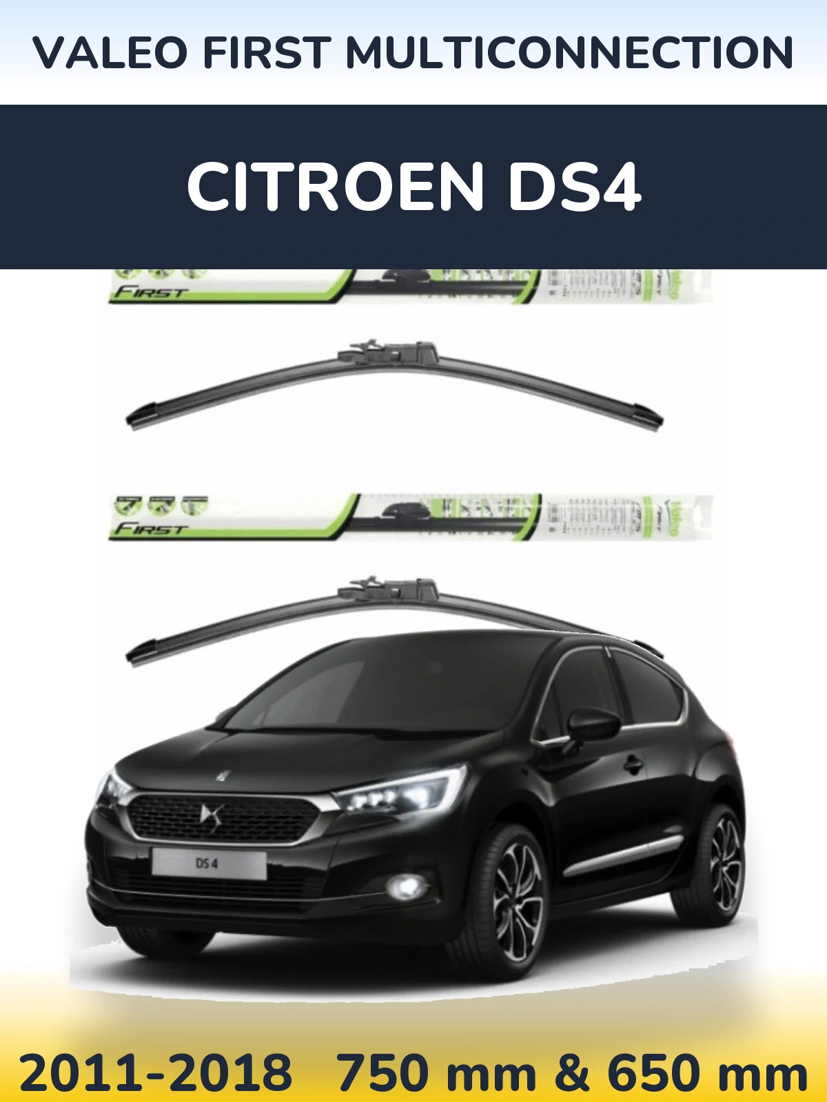 Комплект передних дворников Valeo First MultiConnection 750 & 650 мм для Citroen DS4 2011-2018