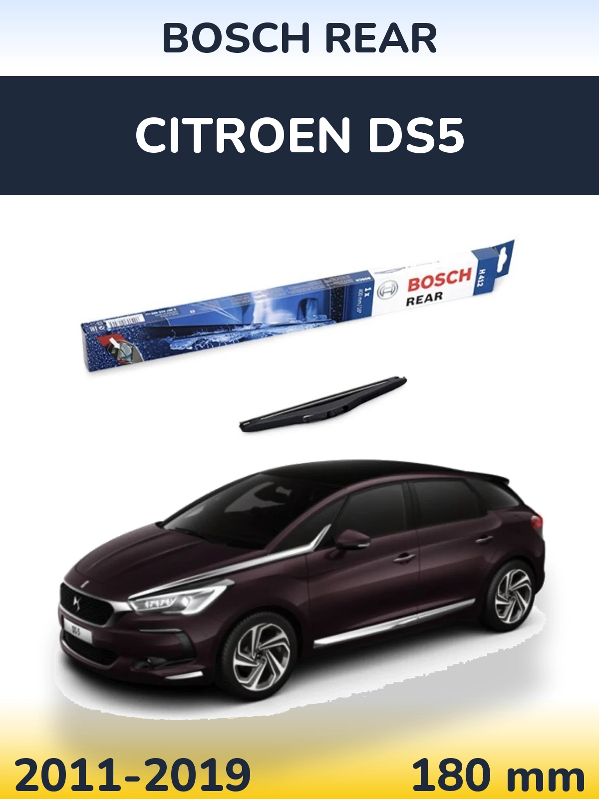 Задний дворник BOSCH Rear 180 мм для Citroen DS5 2011-2019