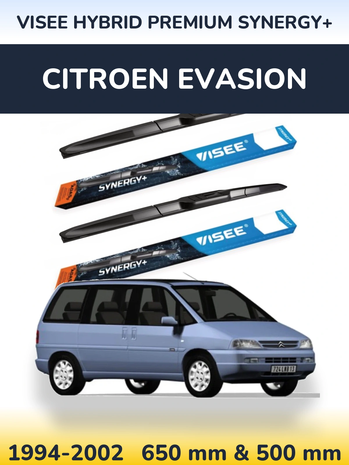 Komplet przednich wycieraczek VISEE HYBRID PREMIUM SYNERGY+ 650 & 500 mm do Citroen Evasion 1994-2002