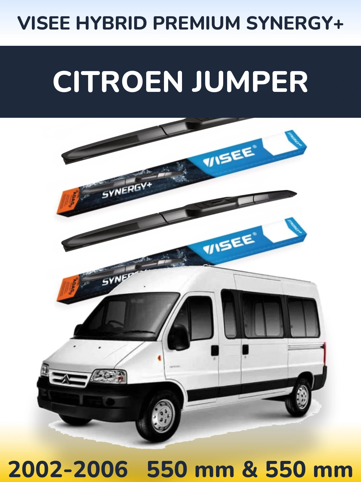 Komplet przednich wycieraczek VISEE HYBRID PREMIUM SYNERGY+ 550 & 550 mm do Citroen Jumper 2002-2006
