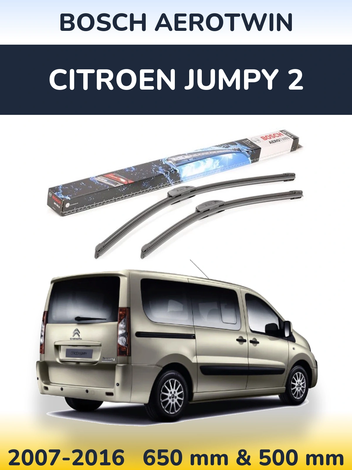 Комплект передних дворников BOSCH AeroTwin 650 & 500 мм для Citroen Jumpy 2 2007-2016