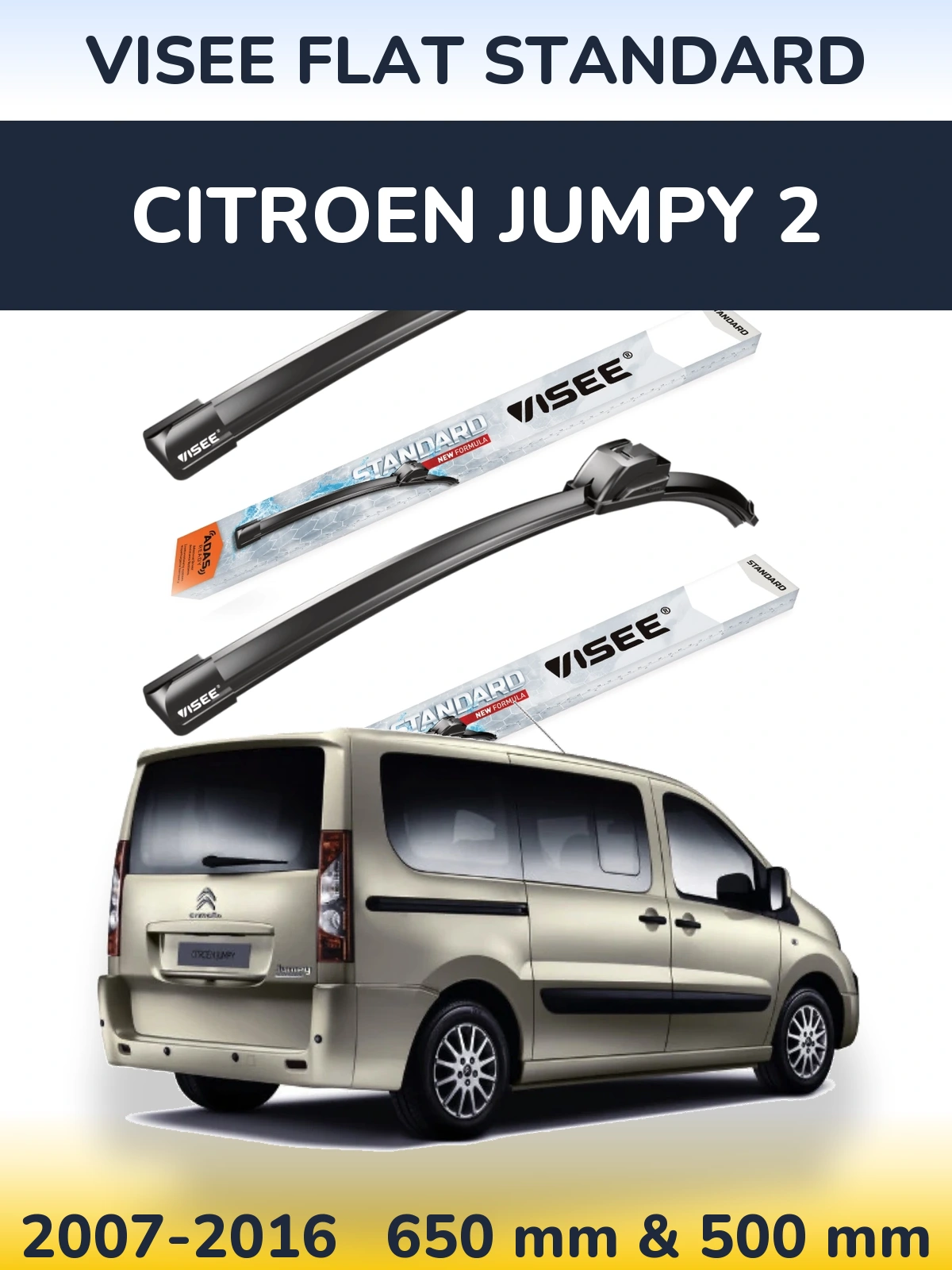 Komplet przednich wycieraczek VISEE FLAT STANDARD 650 & 500 mm do Citroen Jumpy 2 2007-2016