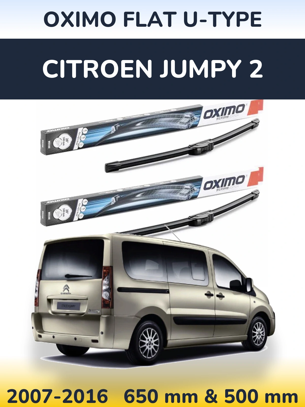 Komplet przednich wycieraczek Oximo Flat U-type 650 & 500 mm do Citroen Jumpy 2 2007-2016