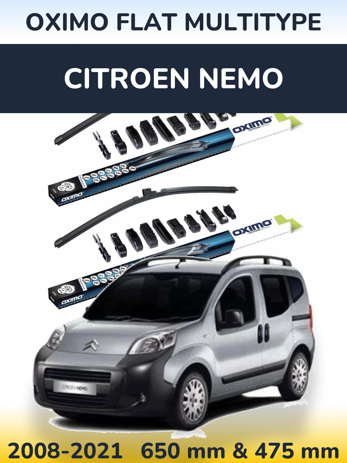 Front wiper blade set Oximo Flat MultiTypee 650 & 475 mm for Citroen Nemo 2008-2021