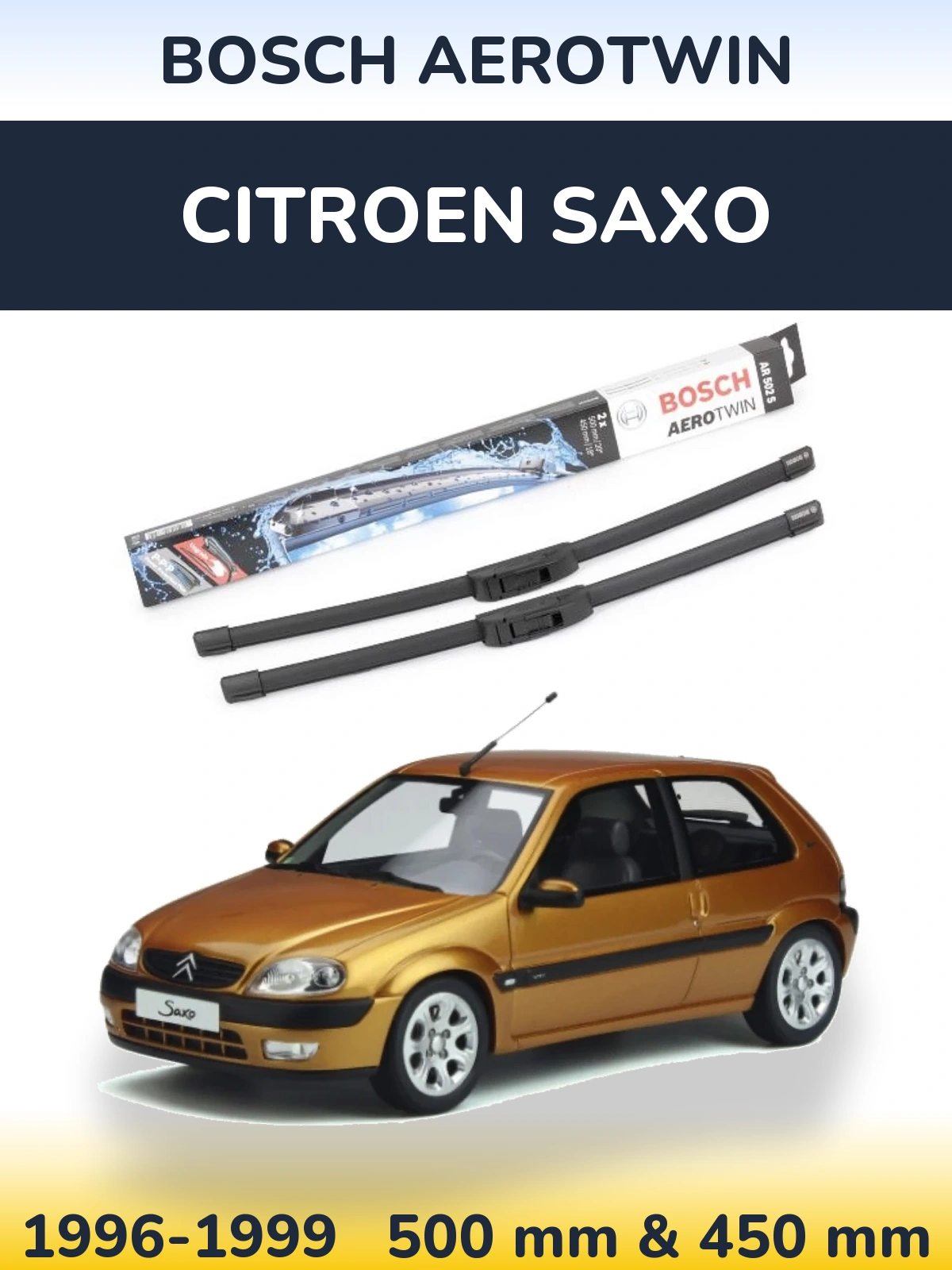 Komplet przednich wycieraczek BOSCH AeroTwin 500 & 450 mm do Citroen Saxo 1996-1999