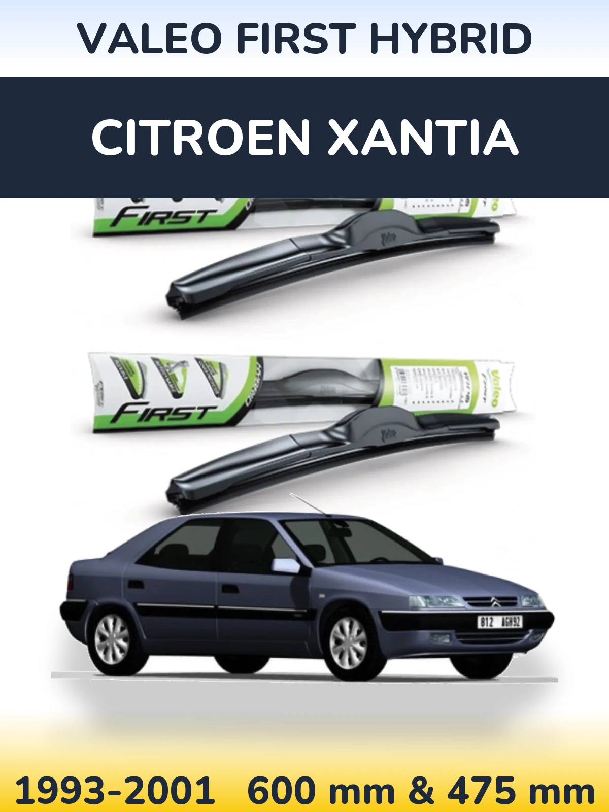 Komplet przednich wycieraczek Valeo First Hybrid 600 & 475 mm do Citroen Xantia 1993-2001
