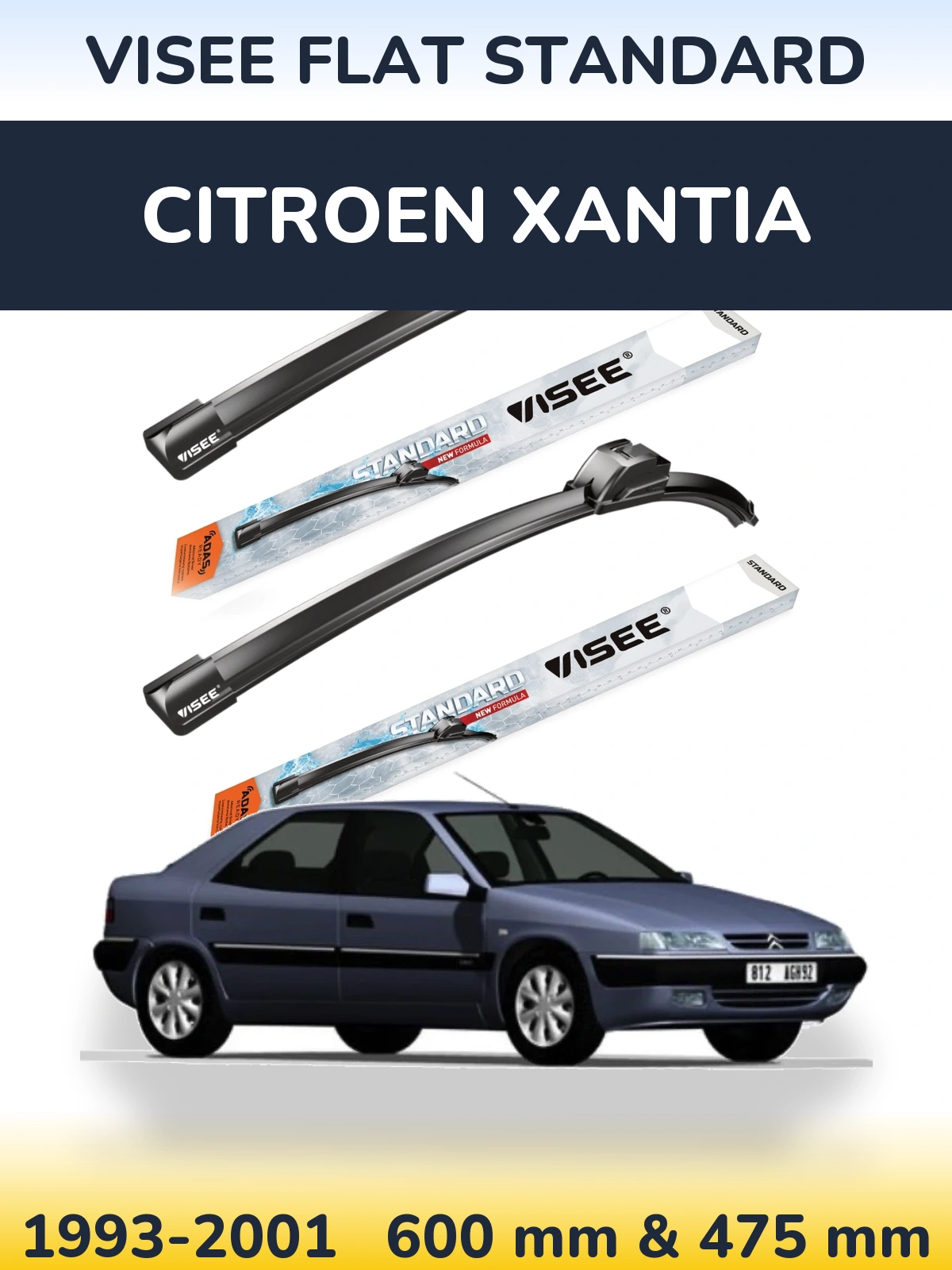 Komplet przednich wycieraczek VISEE FLAT STANDARD 600 & 475 mm do Citroen Xantia 1993-2001