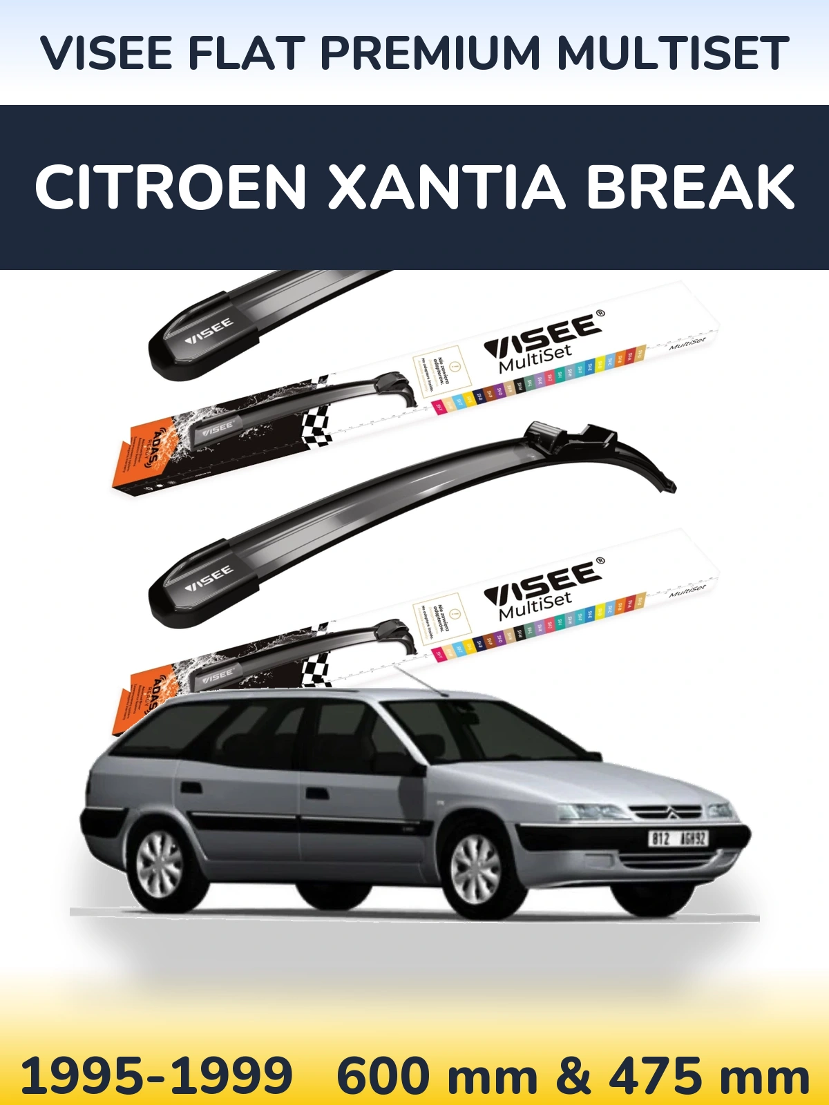 Komplet przednich wycieraczek VISEE FLAT PREMIUM MultiSet 600 & 475 mm do Citroen Xantia Break 1995-1999