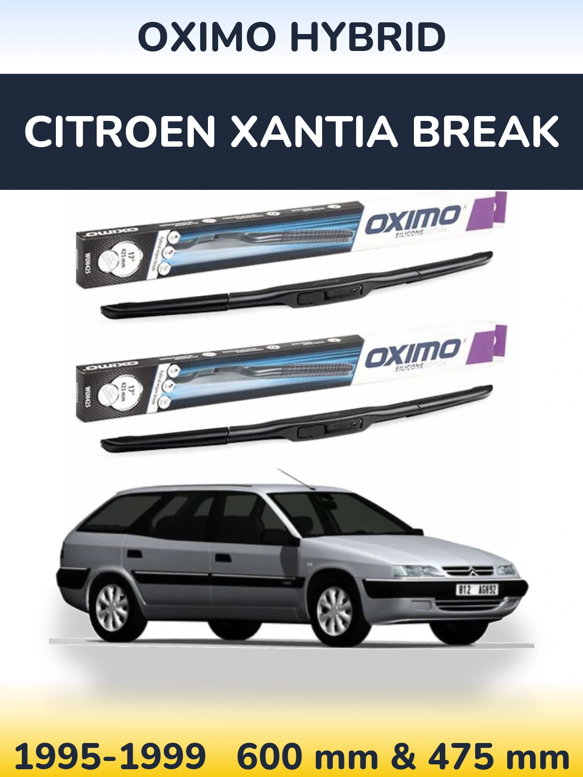 Komplet przednich wycieraczek Oximo Hybrid 600 & 475 mm do Citroen Xantia Break 1995-1999