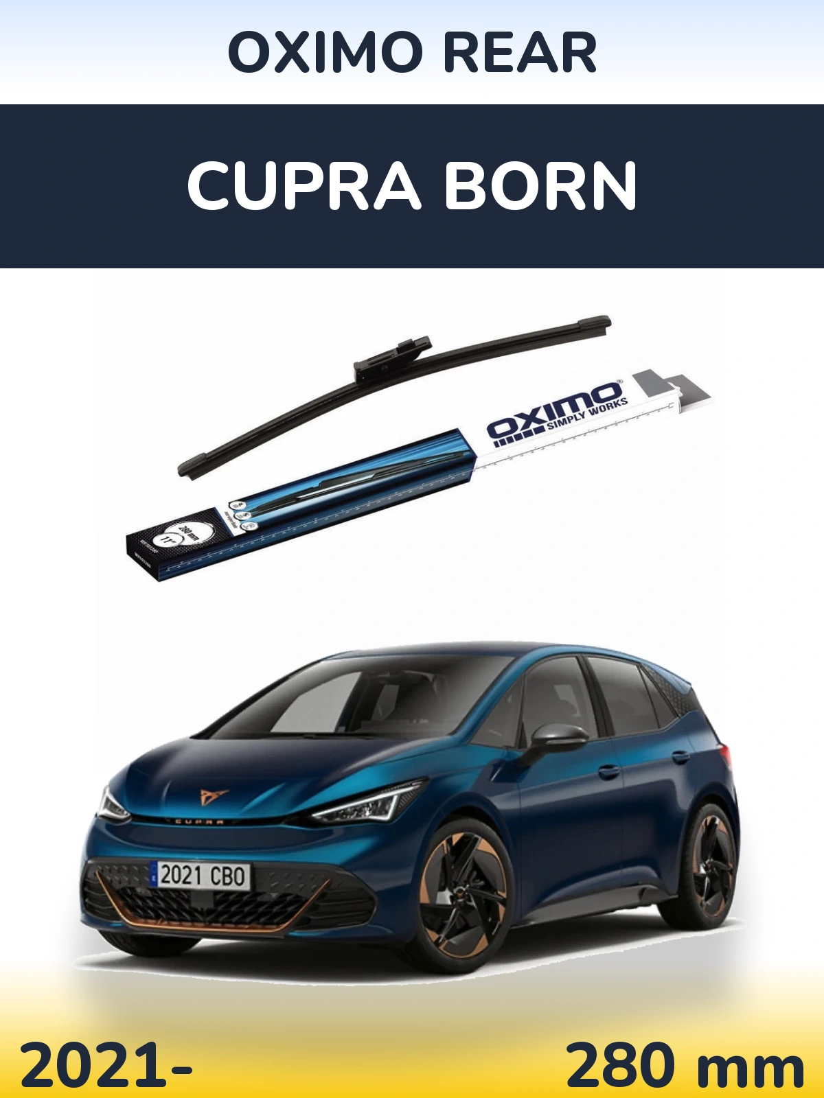 Tylna wycieraczka Oximo Rear 280 mm do Cupra Born 2021-2026