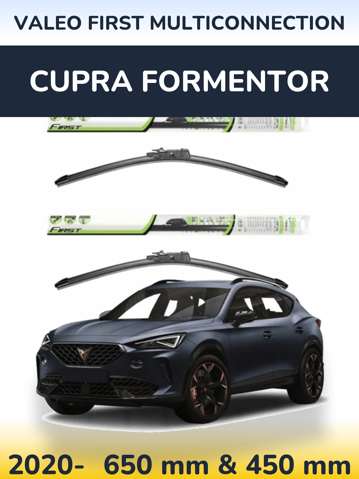 Komplet przednich wycieraczek Valeo First MultiConnection 650 & 450 mm do Cupra Formentor 2020-2026