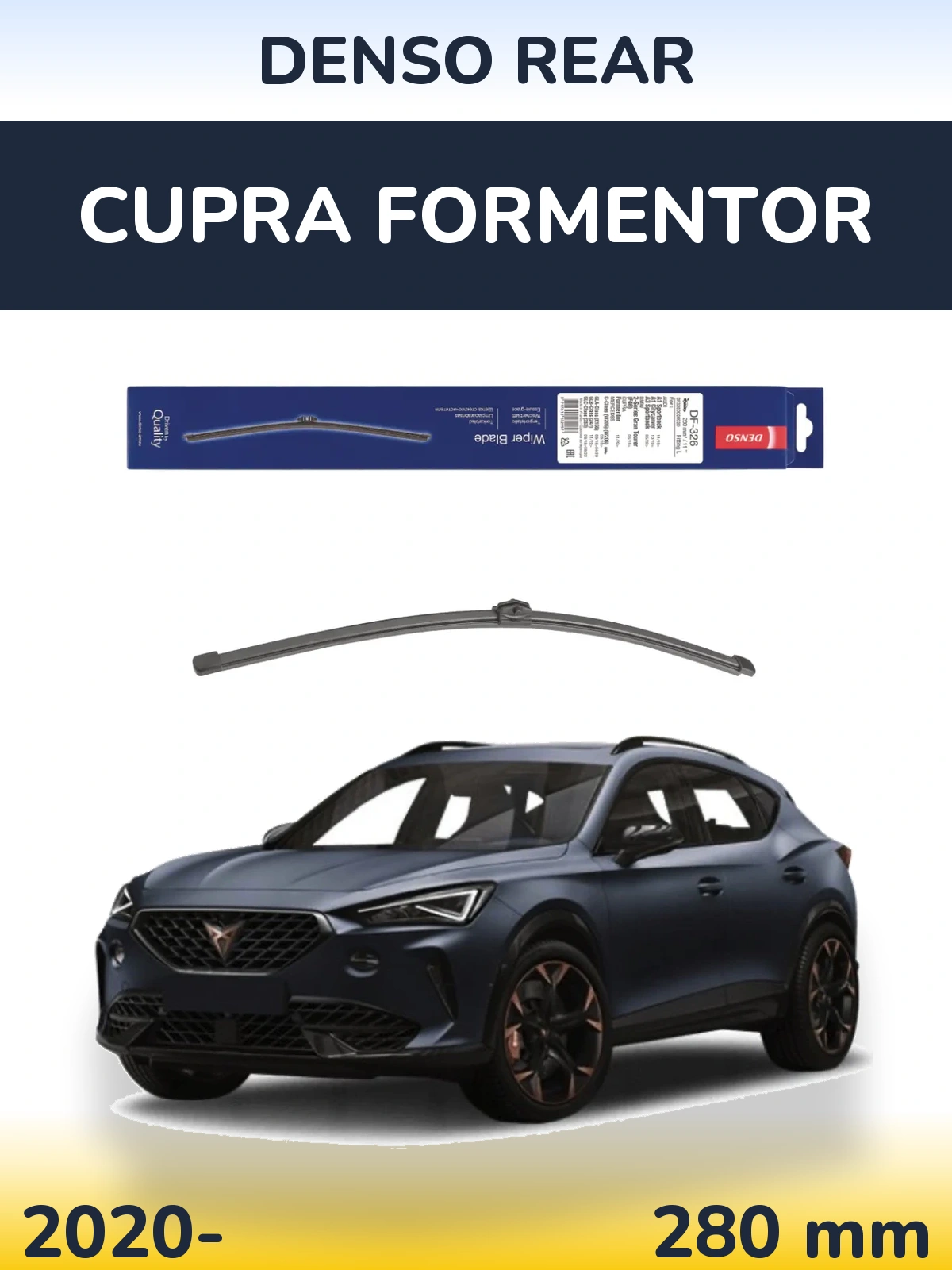 Tylna wycieraczka Denso Rear 285 mm do Cupra Formentor 2020-2026
