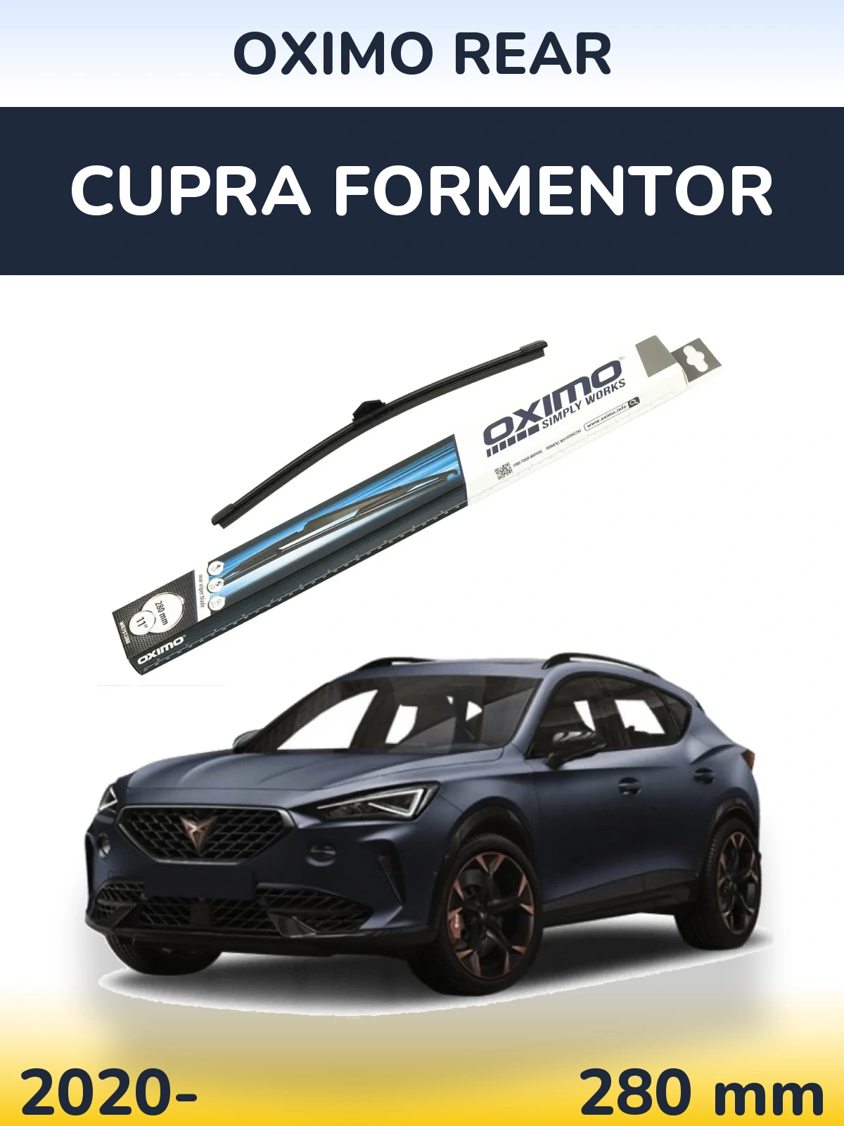 Rear wiper blade Oximo Rear 280 mm for Cupra Formentor 2020-2026