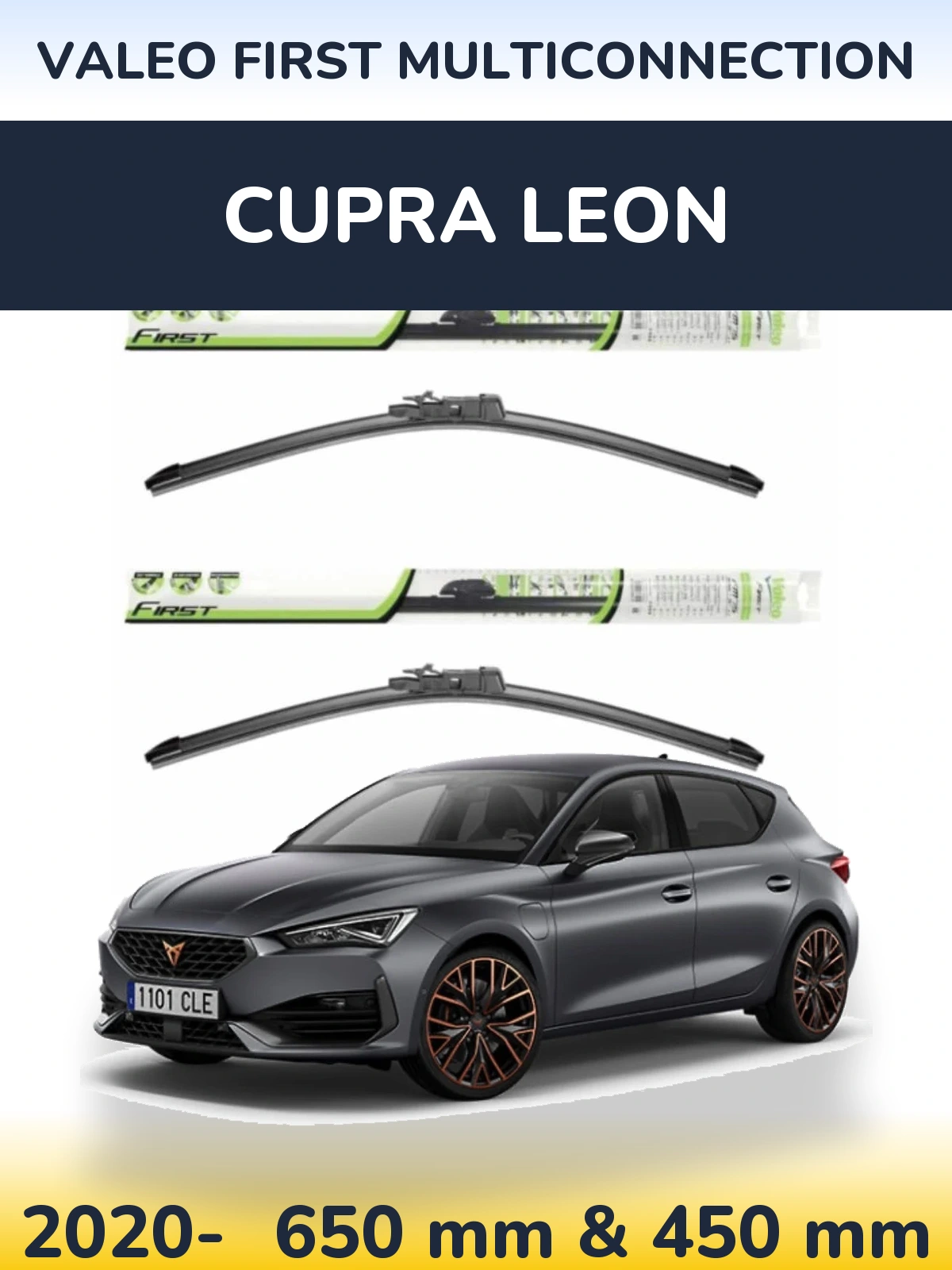 Front wiper blade set Valeo First MultiConnection 650 & 450 mm for Cupra Leon 2020-2026