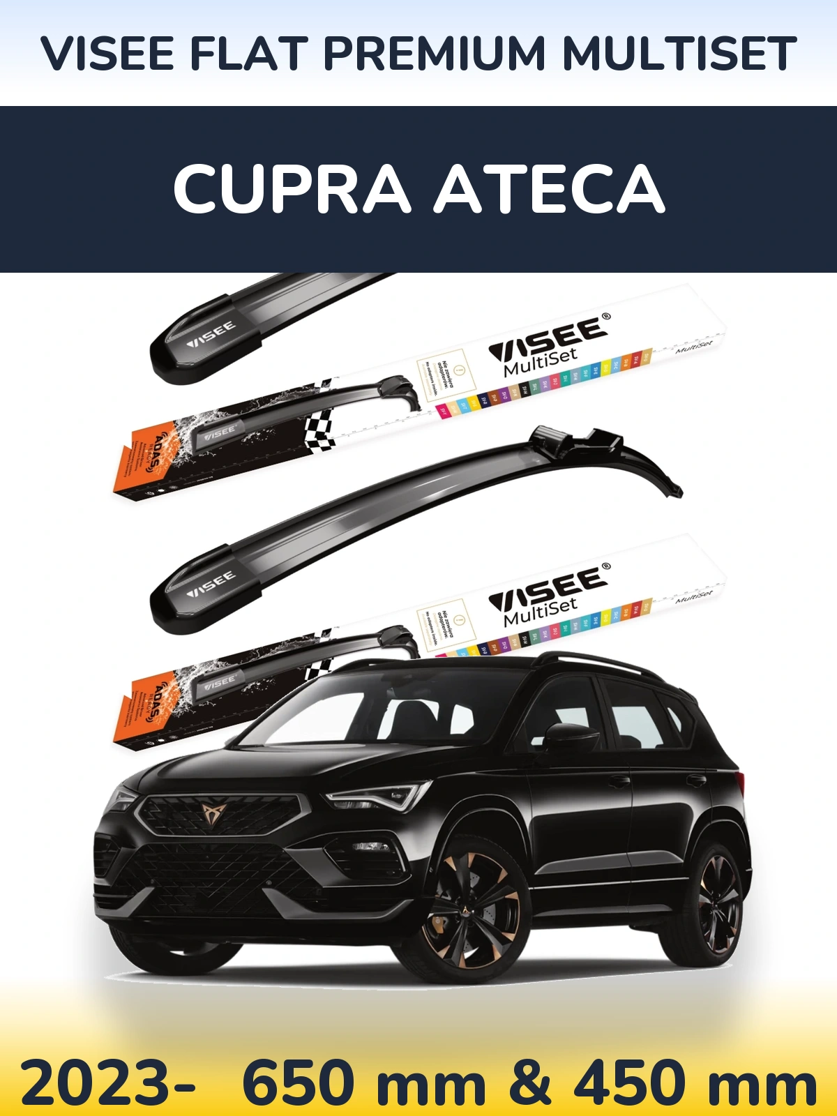Komplet przednich wycieraczek VISEE FLAT PREMIUM MultiSet 650 & 450 mm do Cupra Ateca 2023-2026