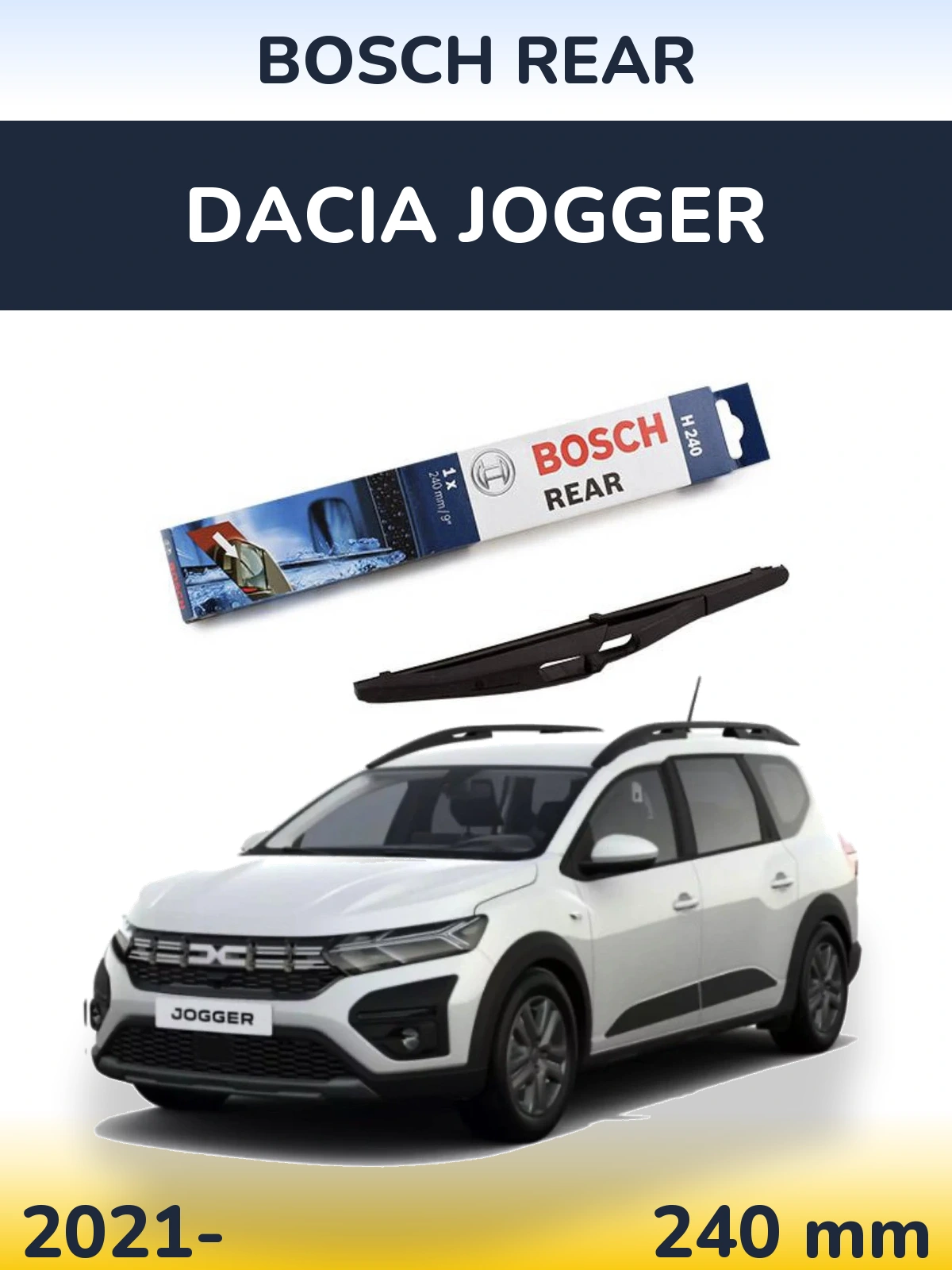 Задний дворник BOSCH Rear 240 мм для Dacia Jogger 2021-2026