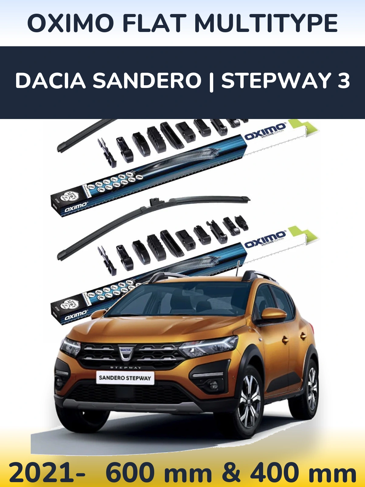 Komplet przednich wycieraczek Oximo Flat MultiType 600 & 400 mm do Dacia Sandero | Stepway 3 2021-2026