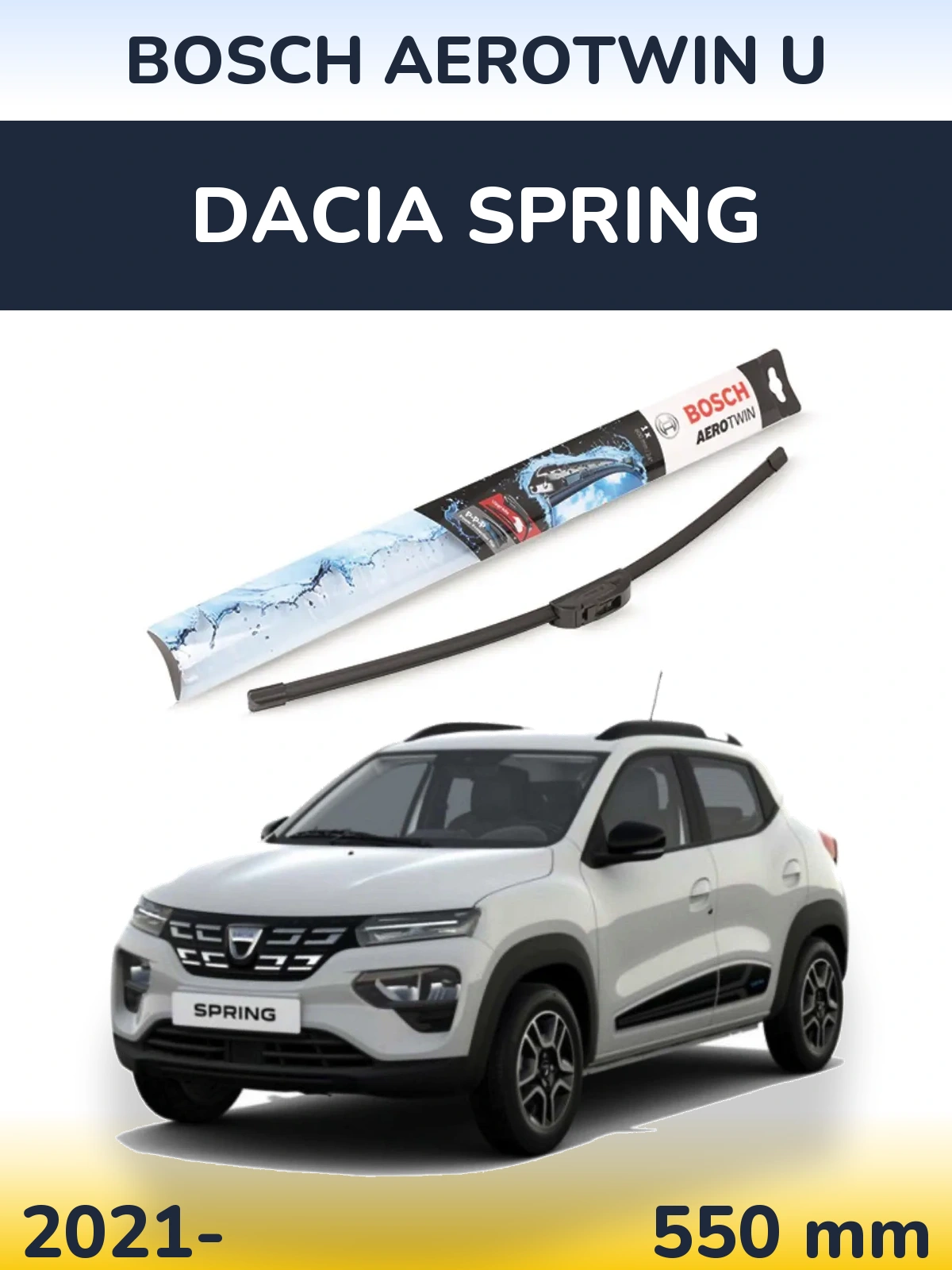 Przednia wycieraczka BOSCH AeroTwin U 550 mm do Dacia Spring 2021-2026