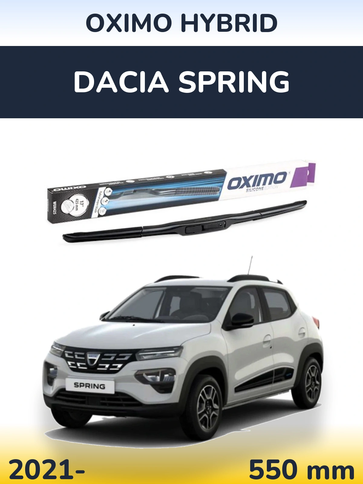 Przednia wycieraczka Oximo Hybrid 550 mm do Dacia Spring 2021-2026