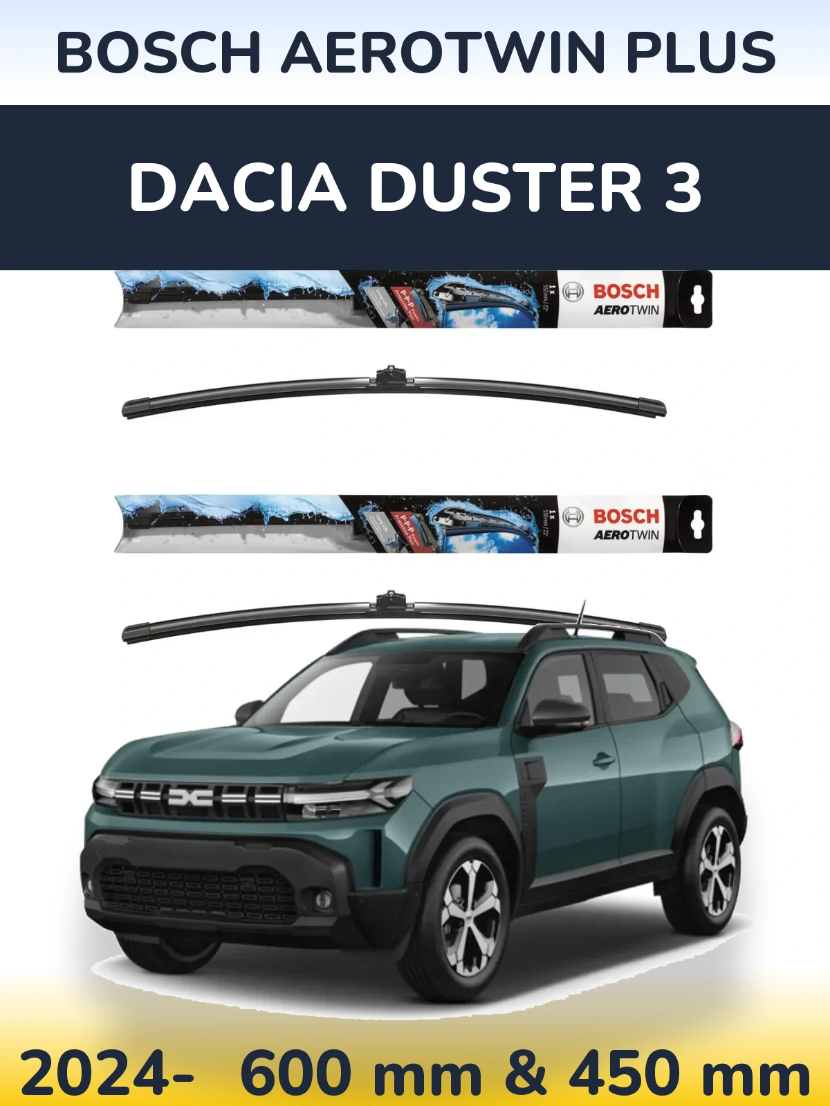 Komplet przednich wycieraczek BOSCH AeroTwin Plus 600 & 450 mm do Dacia Duster 3 2024-2026