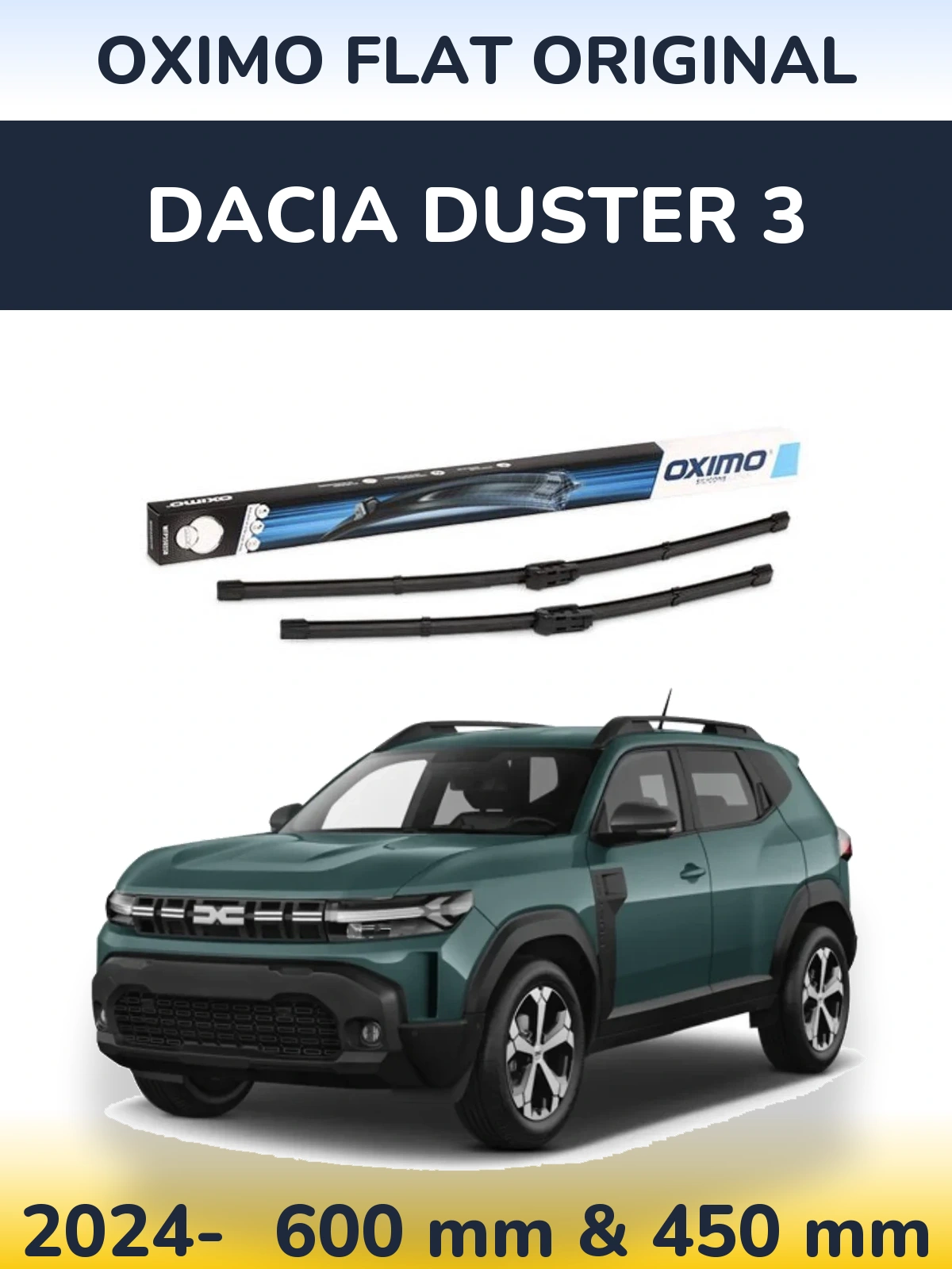 Komplet przednich wycieraczek Oximo Flat Original 600 & 450 mm do Dacia Duster 3 2024-2026