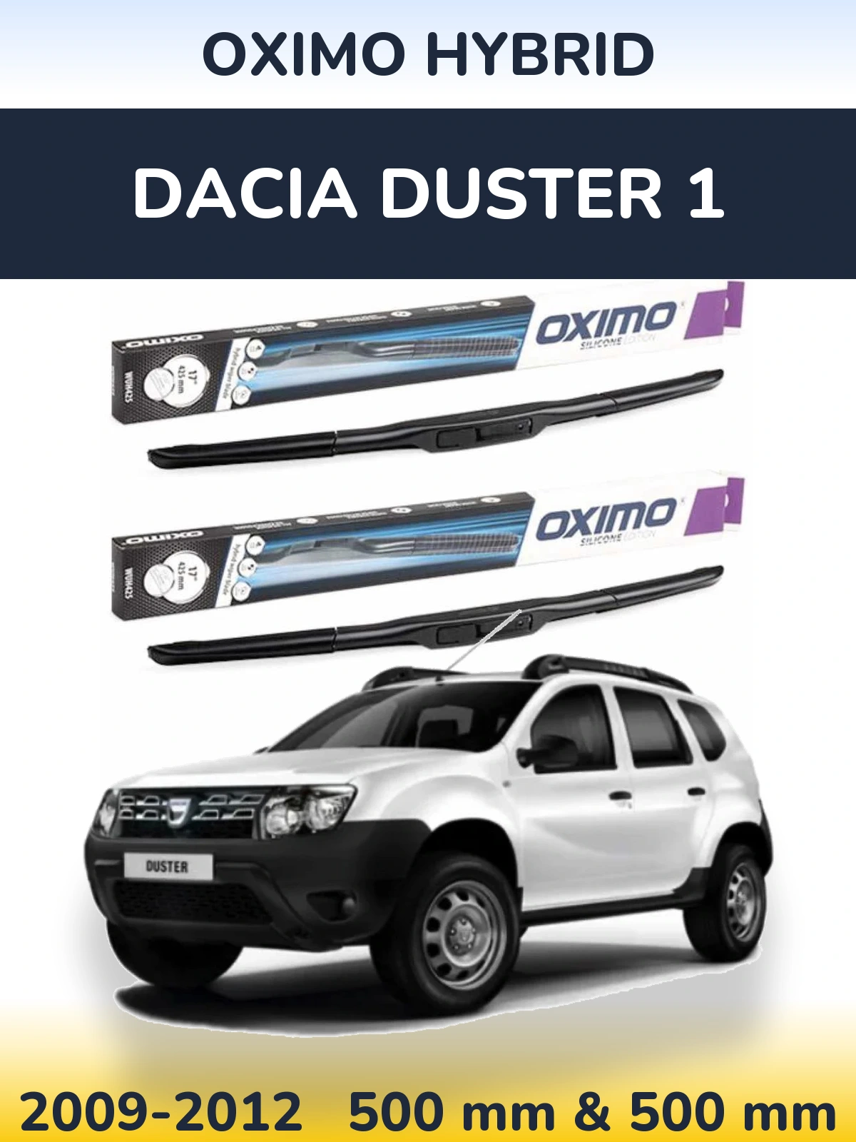 Комплект передних дворников Oximo Hybrid 500 & 500 мм для Dacia Duster 1 2009-2012