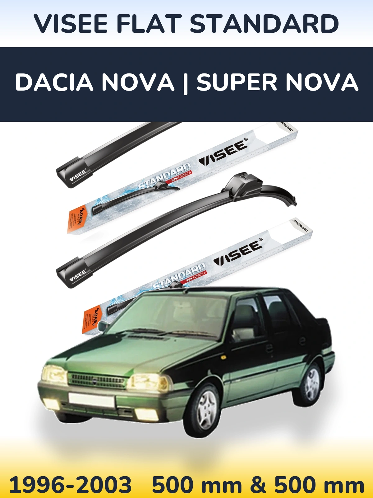 Комплект передних дворников VISEE FLAT STANDARD 500 & 500 мм для Dacia Nova | Super Nova 1996-2003