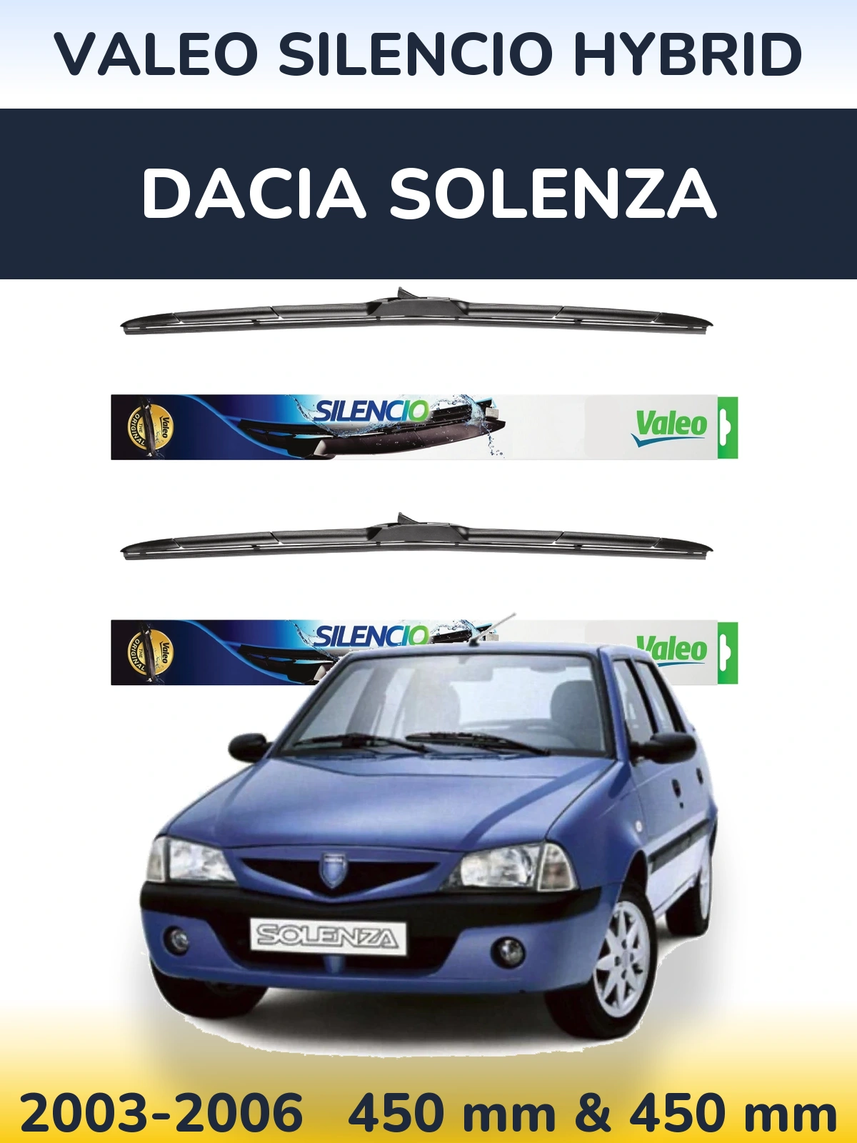 Комплект передних дворников Valeo Silencio Hybrid 450 & 450 мм для Dacia Solenza 2003-2006