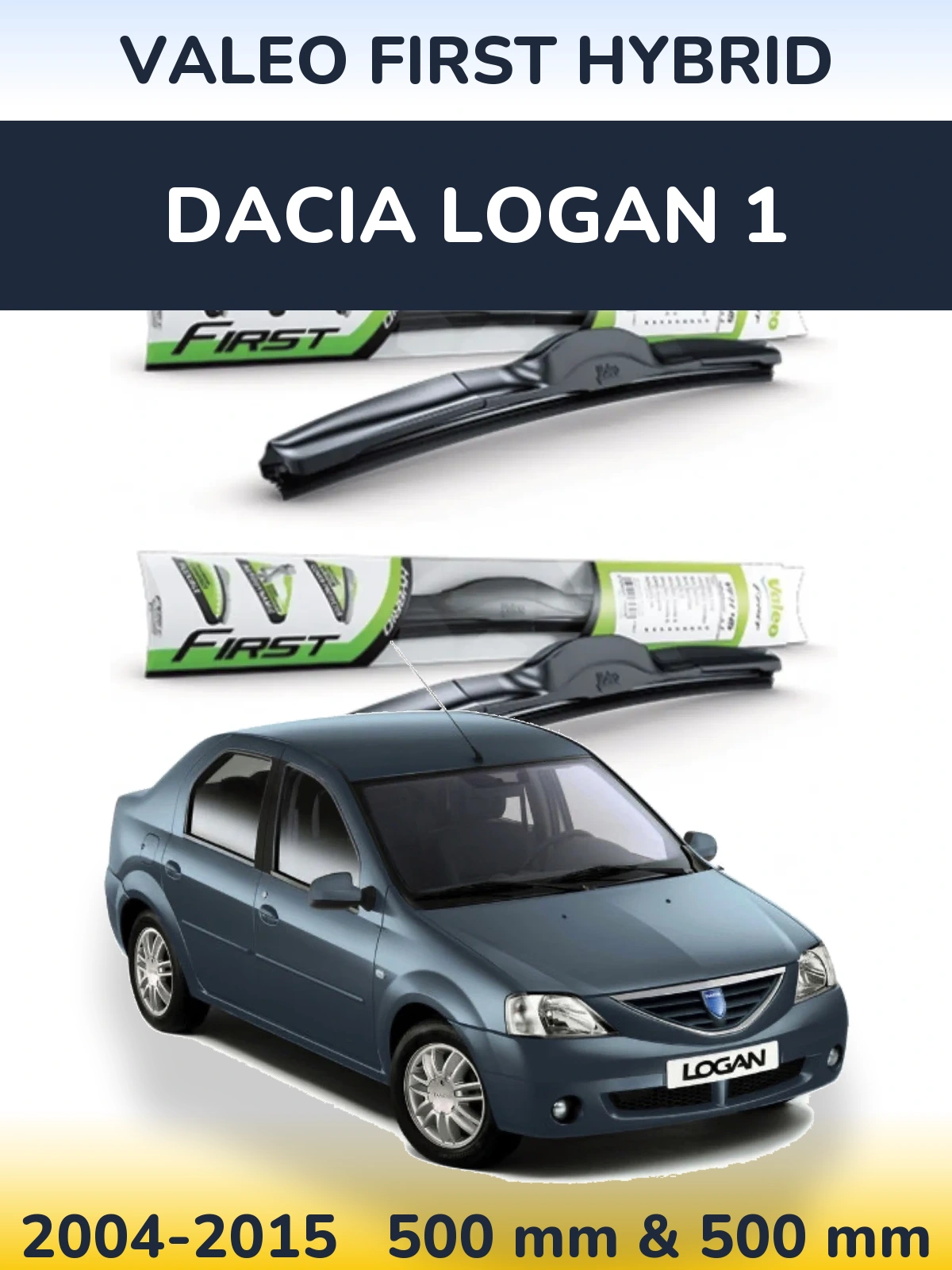 Komplet przednich wycieraczek Valeo First Hybrid 500 & 500 mm do Dacia Logan 1 2004-2015