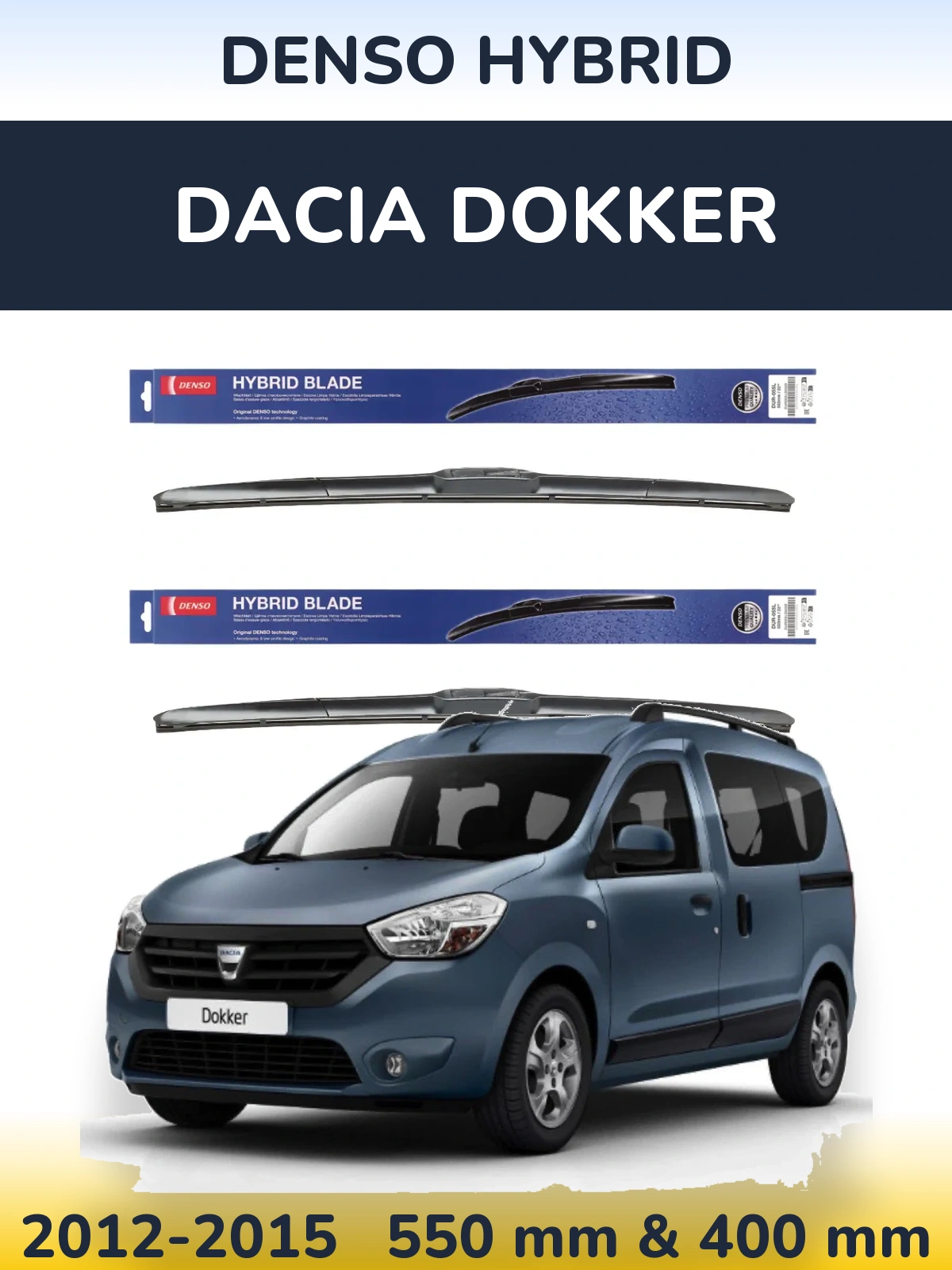 Komplet przednich wycieraczek Denso Hybrid 550 & 400 mm do Dacia Dokker 2012-2015