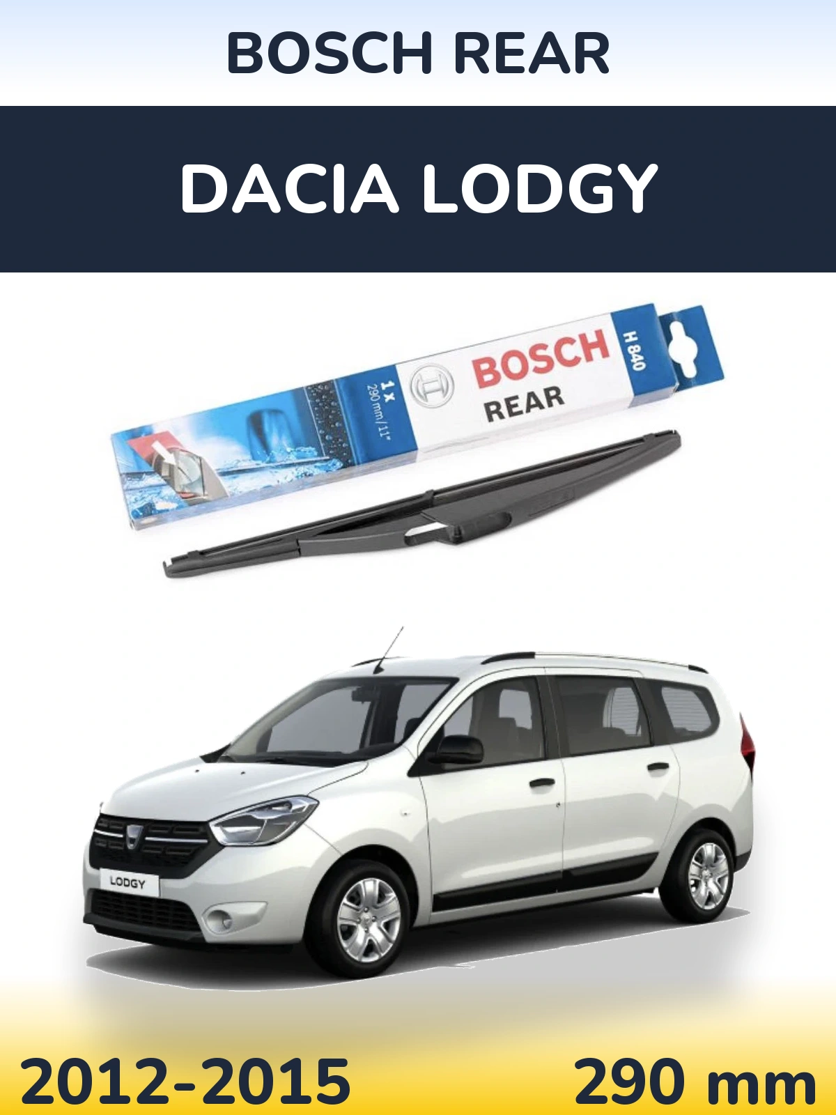 Tylna wycieraczka BOSCH Rear 290 mm do Dacia Lodgy 2012-2015