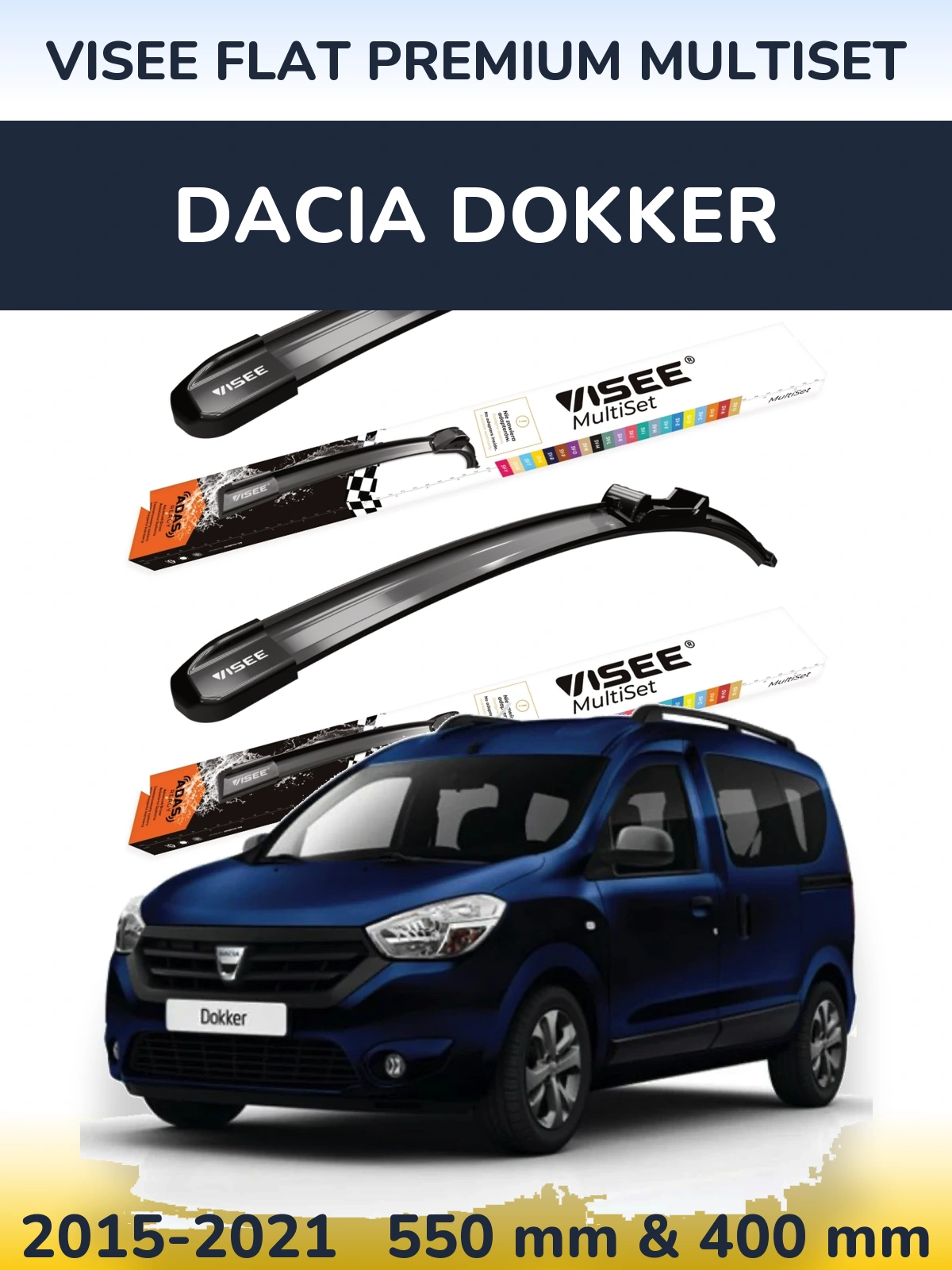 Komplet przednich wycieraczek VISEE FLAT PREMIUM MultiSet 550 & 400 mm do Dacia Dokker 2015-2021