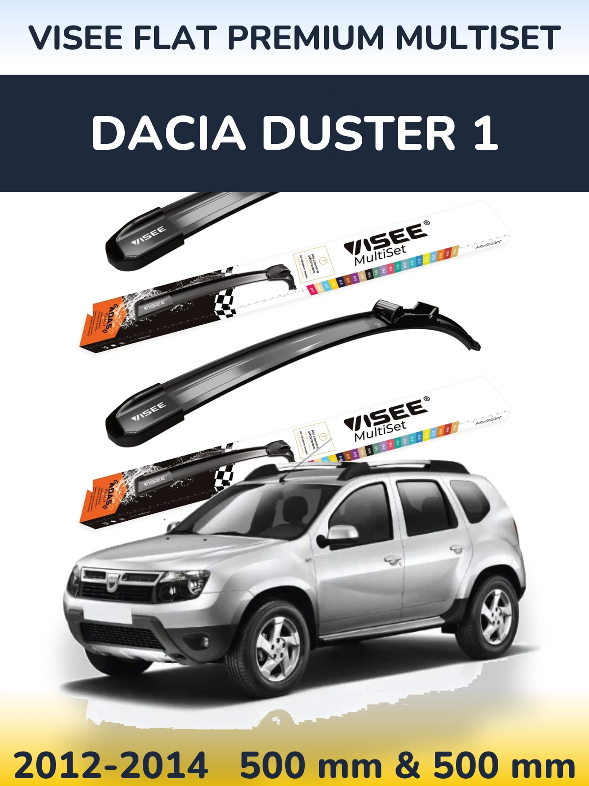 Komplet przednich wycieraczek VISEE FLAT PREMIUM MultiSet 500 & 500 mm do Dacia Duster 1 2012-2014