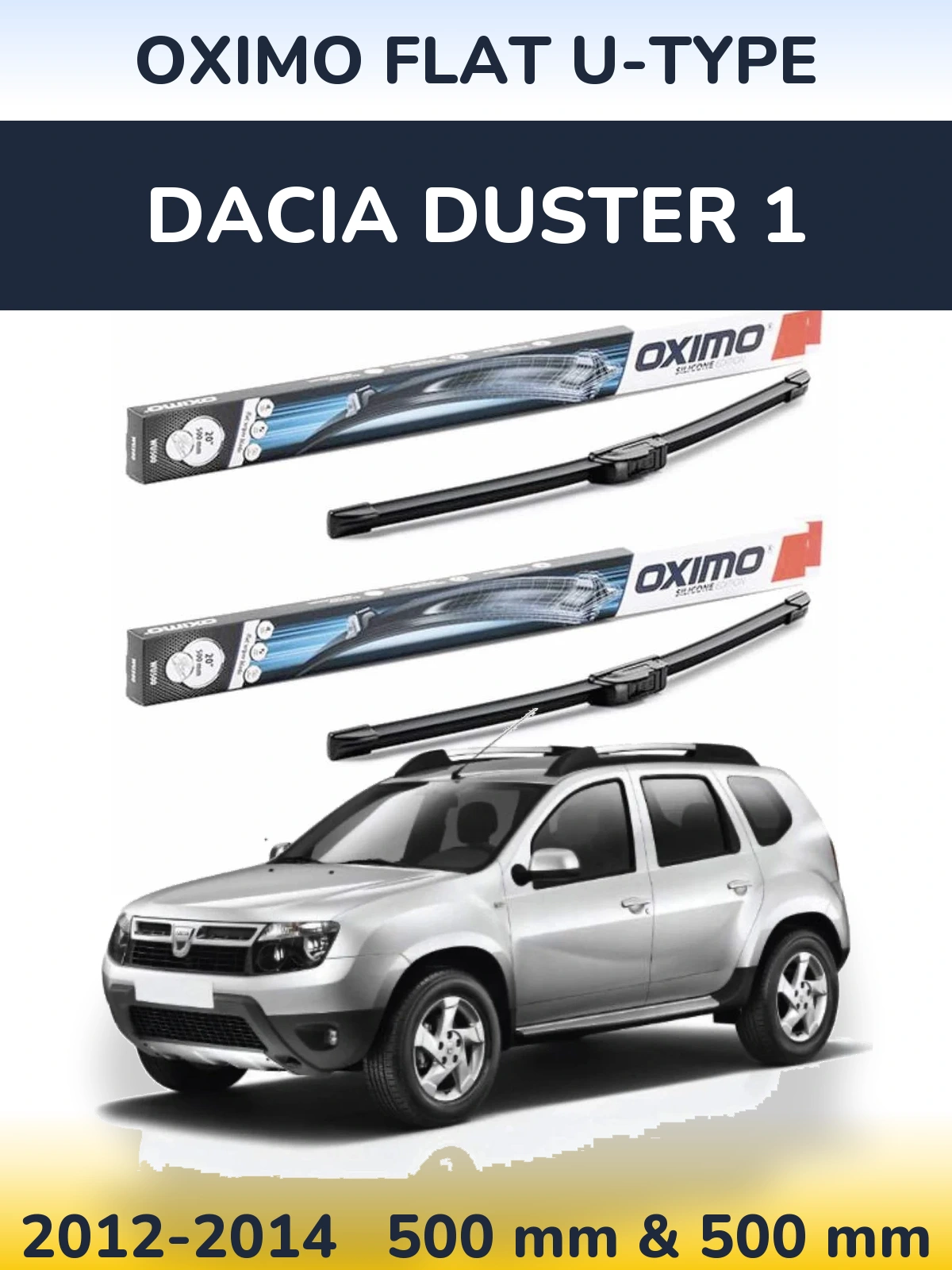 Komplet przednich wycieraczek Oximo Flat U-type 500 & 500 mm do Dacia Duster 1 2012-2014