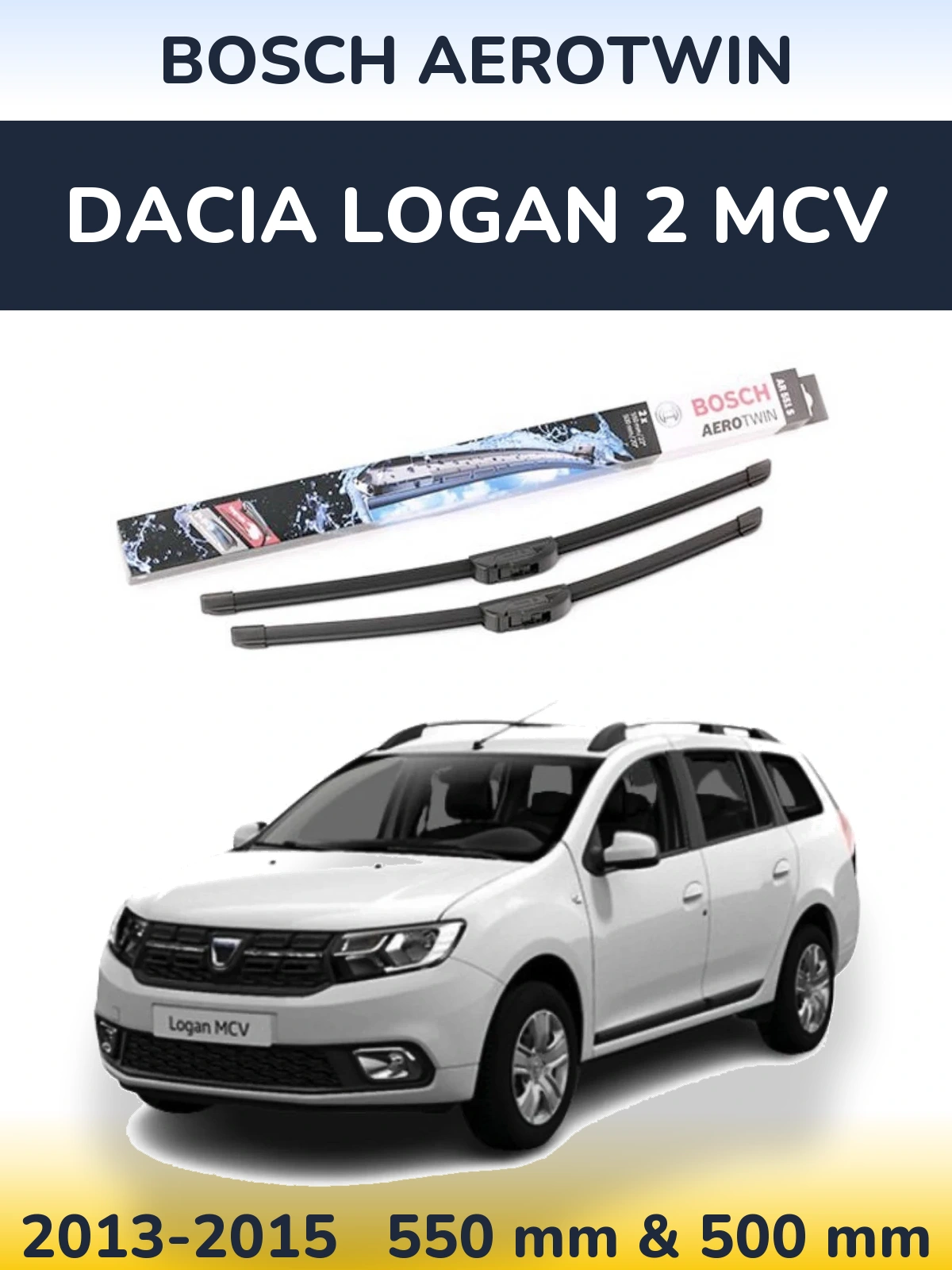 Комплект передних дворников BOSCH AeroTwin 550 & 500 мм для Dacia Logan 2 MCV 2013-2015