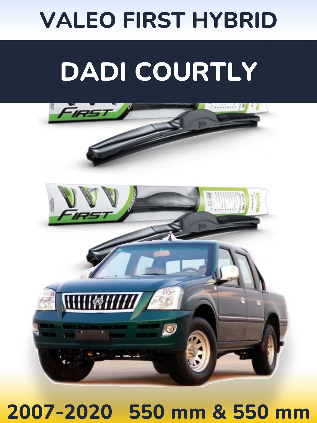 Komplet przednich wycieraczek Valeo First Hybrid 550 & 550 mm do Dadi Courtly 2007-2020