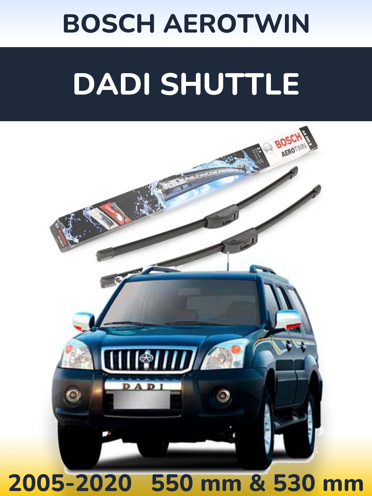 Комплект передних дворников BOSCH AeroTwin 550 & 530 мм для Dadi Shuttle 2005-2020