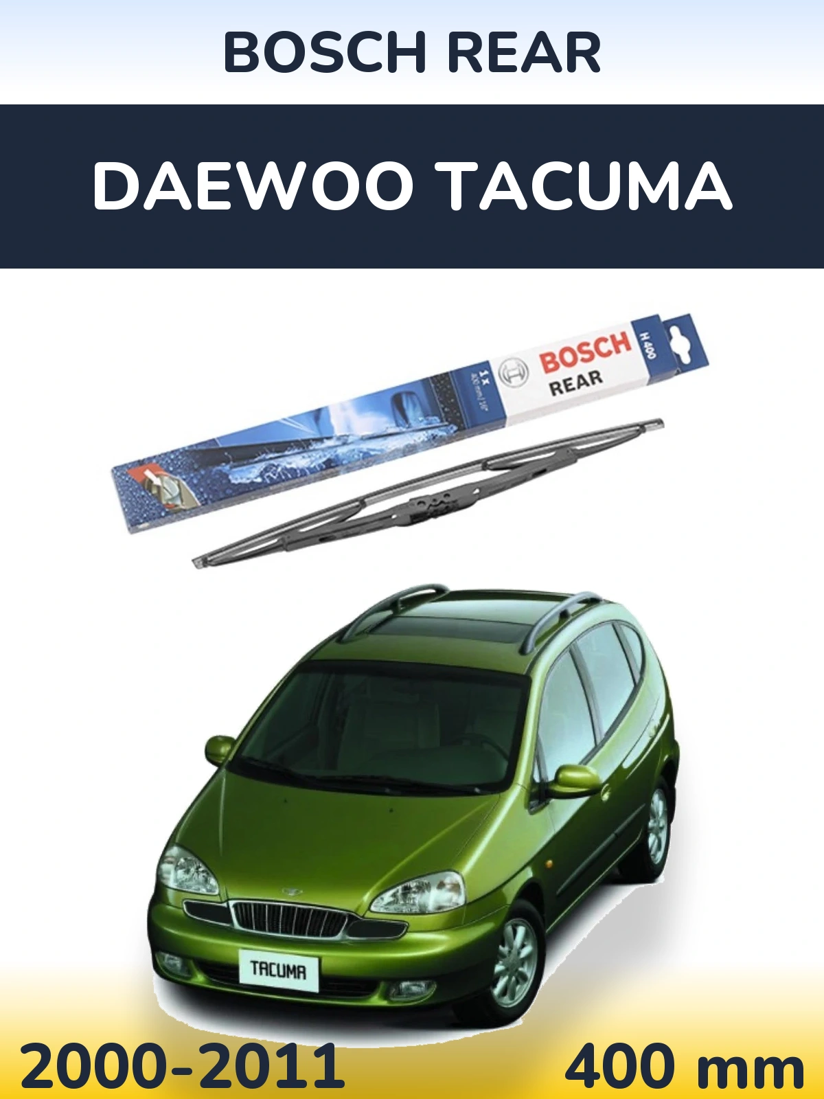 Tylna wycieraczka BOSCH Rear 400 mm do Daewoo Tacuma 2000-2011