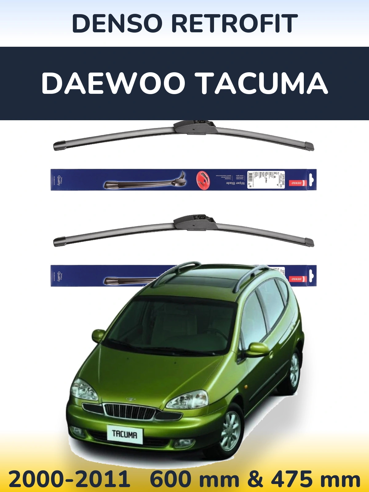 Komplet przednich wycieraczek Denso Retrofit 600 & 475 mm do Daewoo Tacuma 2000-2011