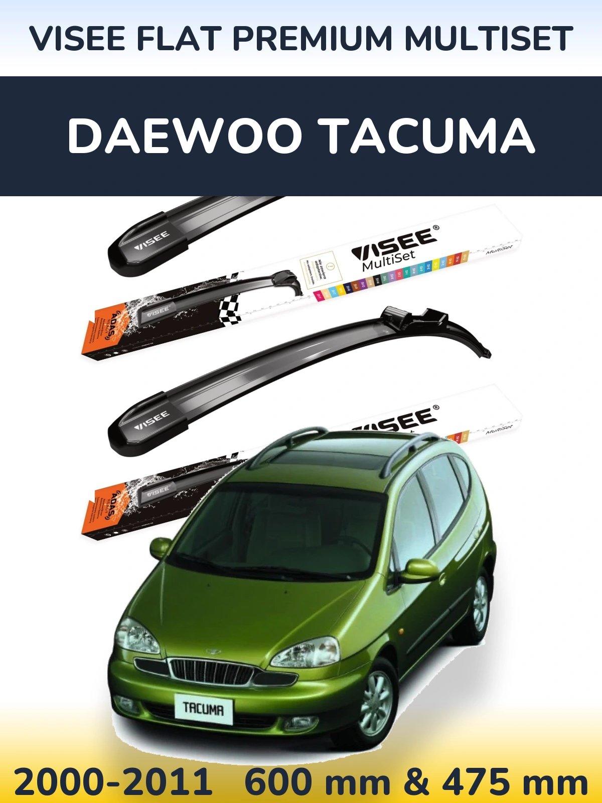 Комплект передних дворников VISEE FLAT PREMIUM MultiSet 600 & 475 мм для Daewoo Tacuma 2000-2011