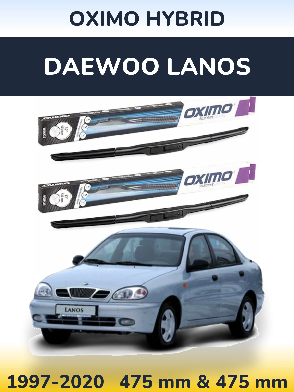 Komplet przednich wycieraczek Oximo Hybrid 475 & 475 mm do Daewoo Lanos 1997-2020