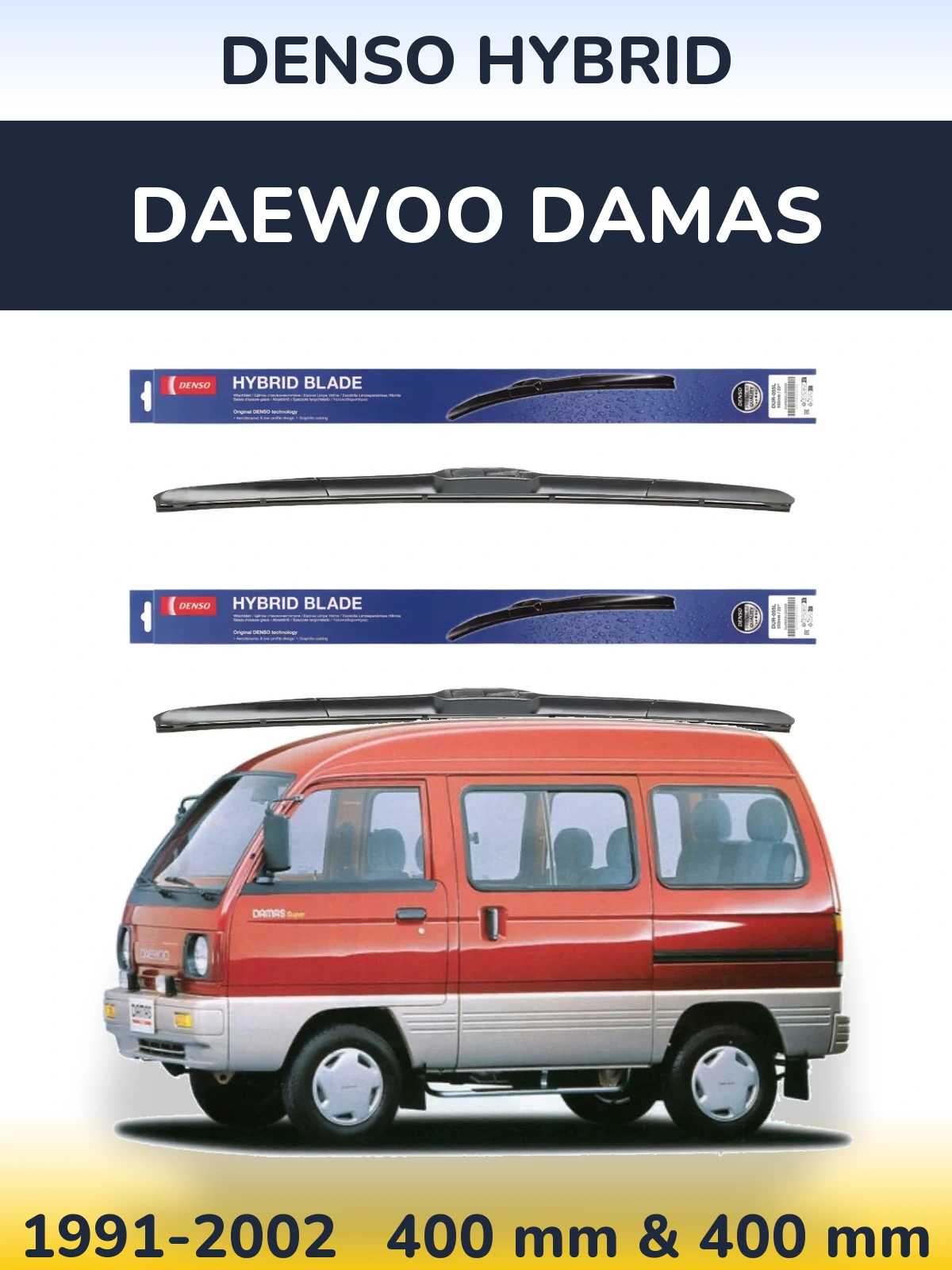 Комплект передних дворников Denso Hybrid 400 & 400 мм для Daewoo Damas 1991-2002