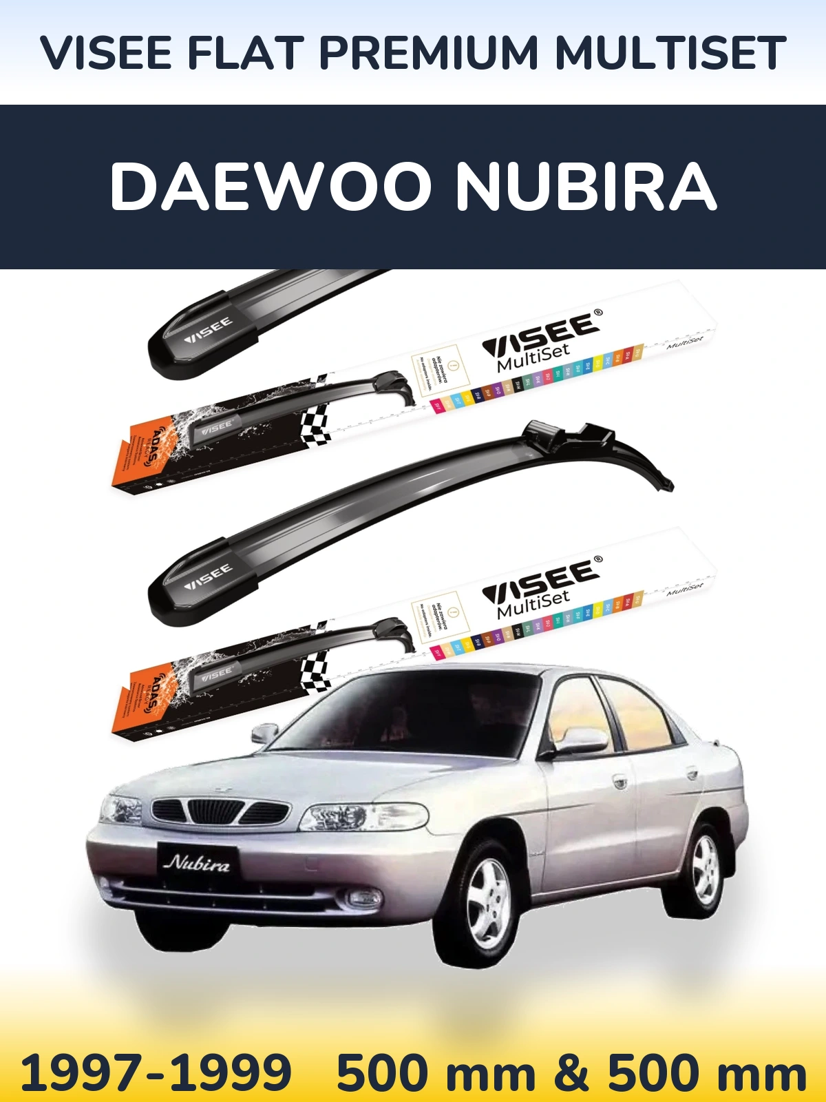 Komplet przednich wycieraczek VISEE FLAT PREMIUM MultiSet 500 & 500 mm do Daewoo Nubira 1997-1999