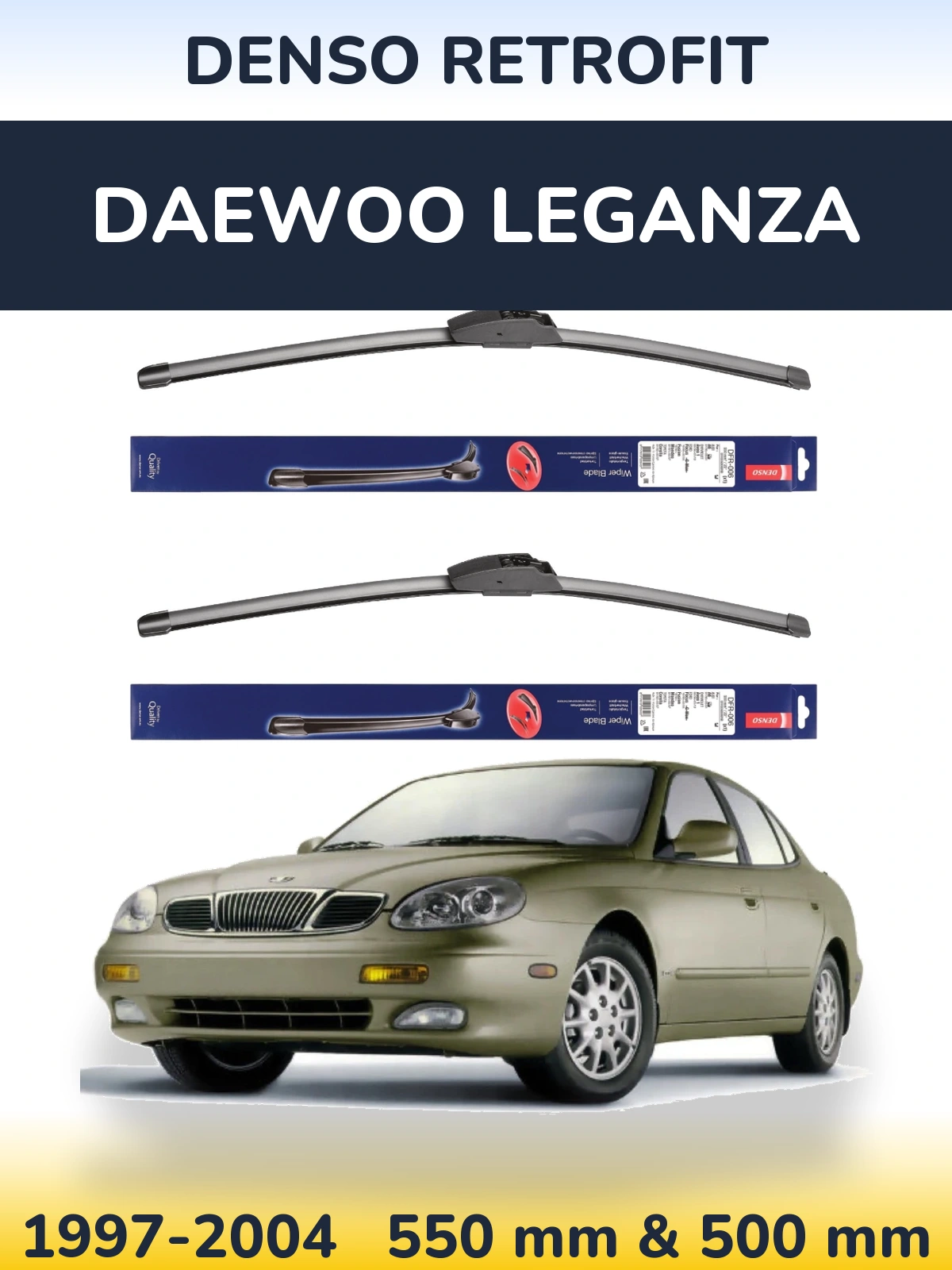 Komplet przednich wycieraczek Denso Retrofit 550 & 500 mm do Daewoo Leganza 1997-2004
