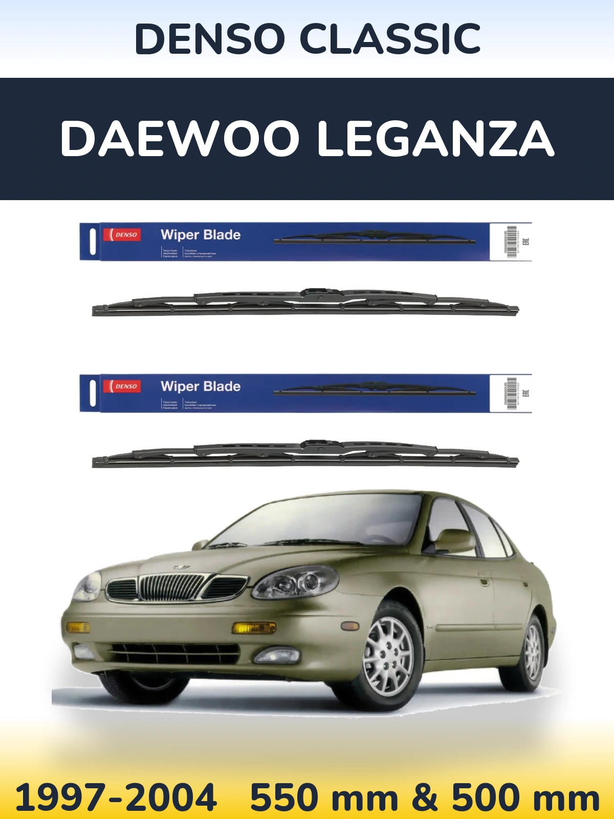 Komplet przednich wycieraczek Denso Classic 550 & 500 mm do Daewoo Leganza 1997-2004