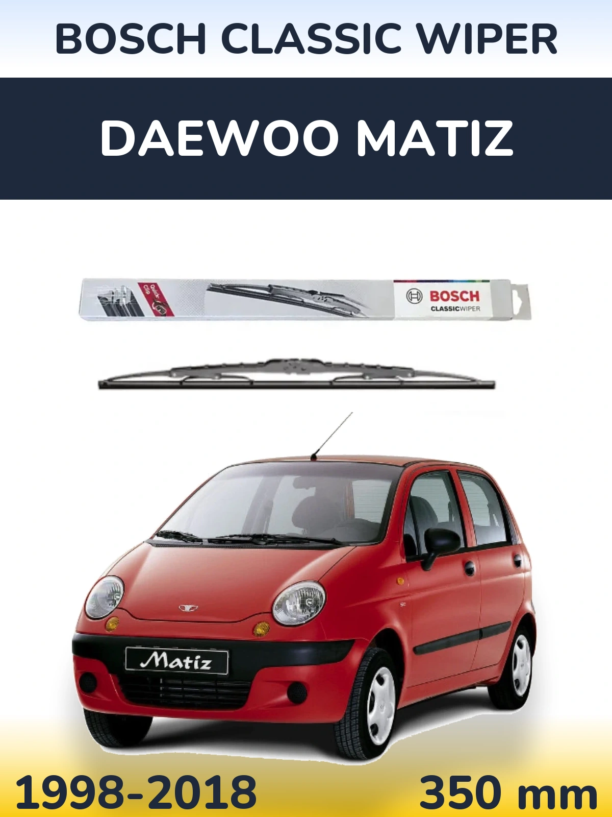 Tylna wycieraczka BOSCH Classic Wiper 340 mm do Daewoo Matiz 1998-2018