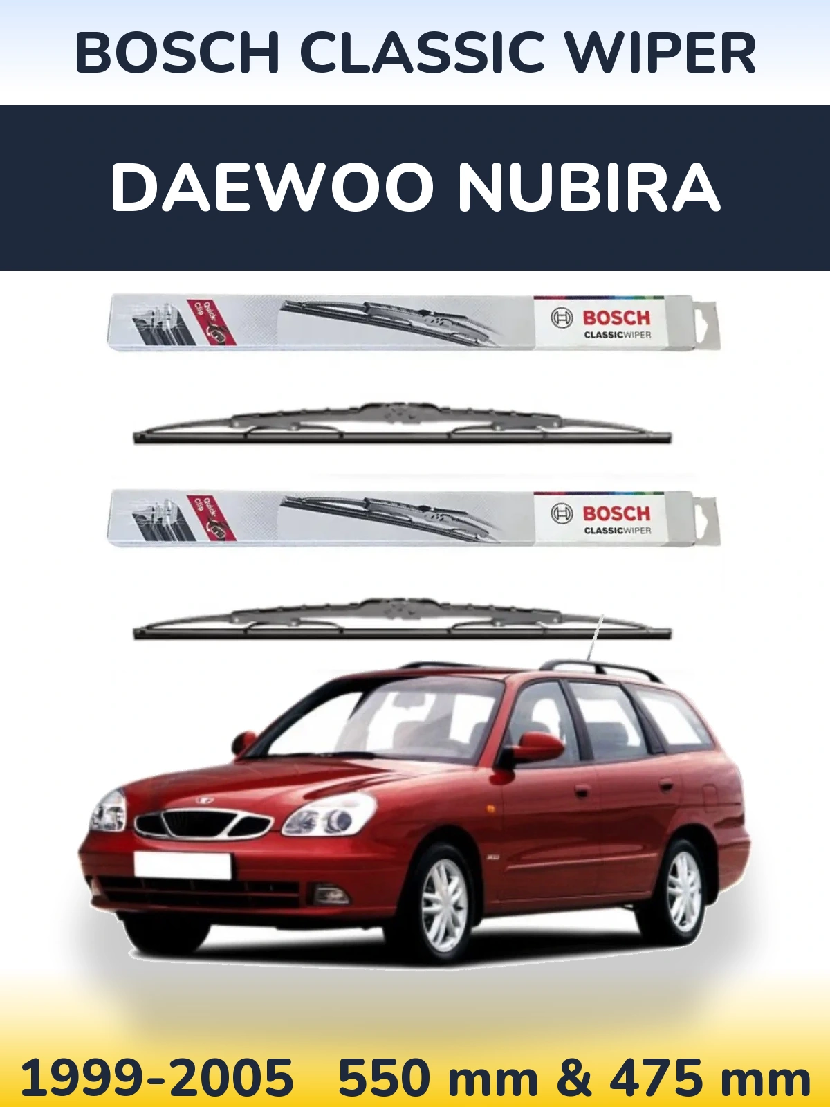 Komplet przednich wycieraczek BOSCH Classic Wiper 550 & 475 mm do Daewoo Nubira 1999-2005