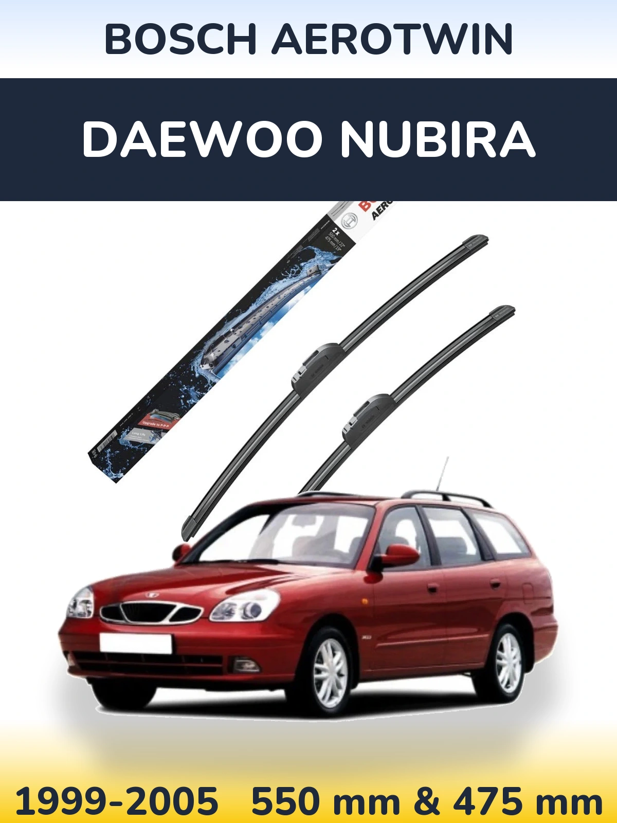 Komplet przednich wycieraczek BOSCH AeroTwin 550 & 475 mm do Daewoo Nubira 1999-2005