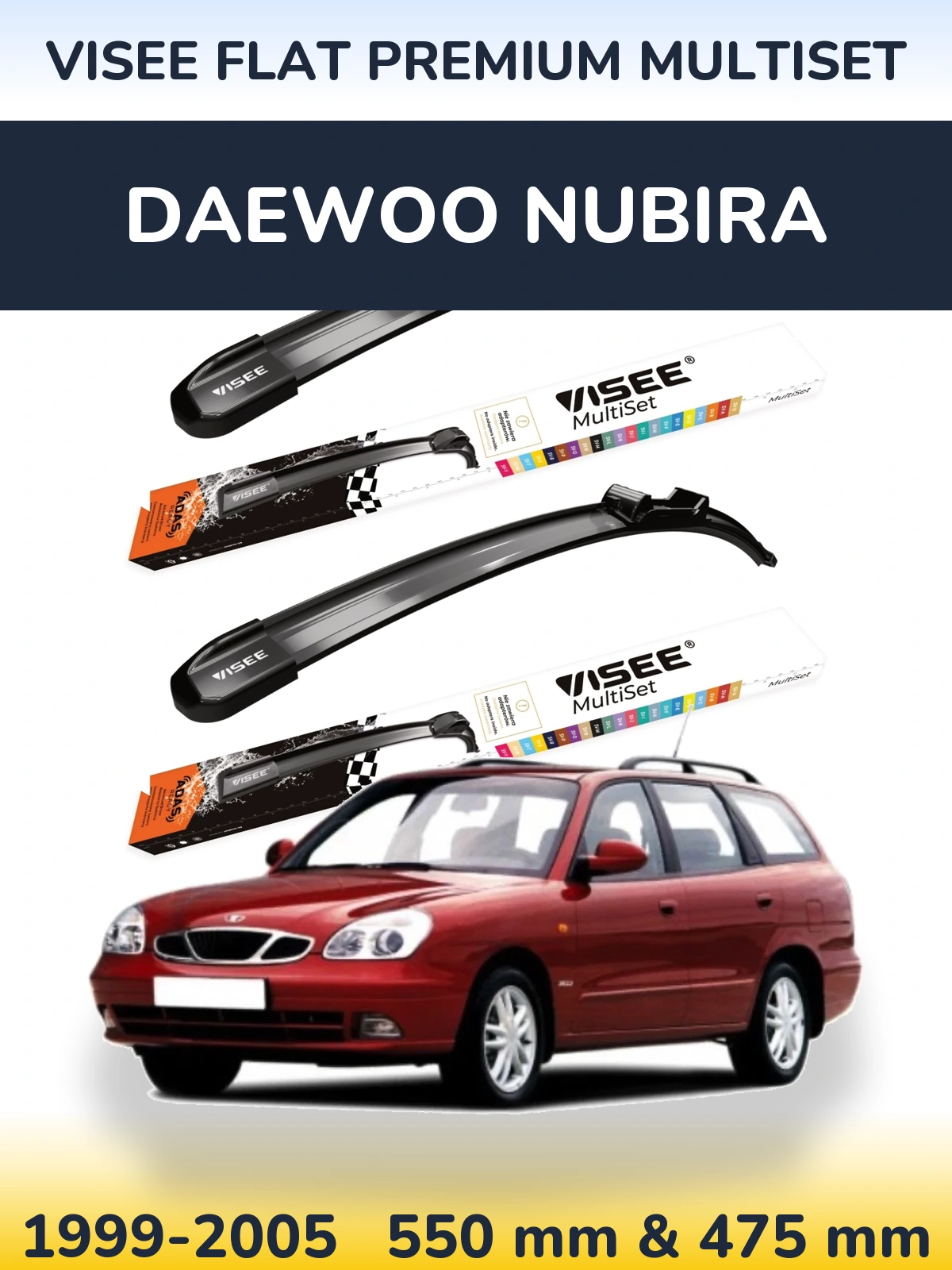 Komplet przednich wycieraczek VISEE FLAT PREMIUM MultiSet 550 & 475 mm do Daewoo Nubira 1999-2005