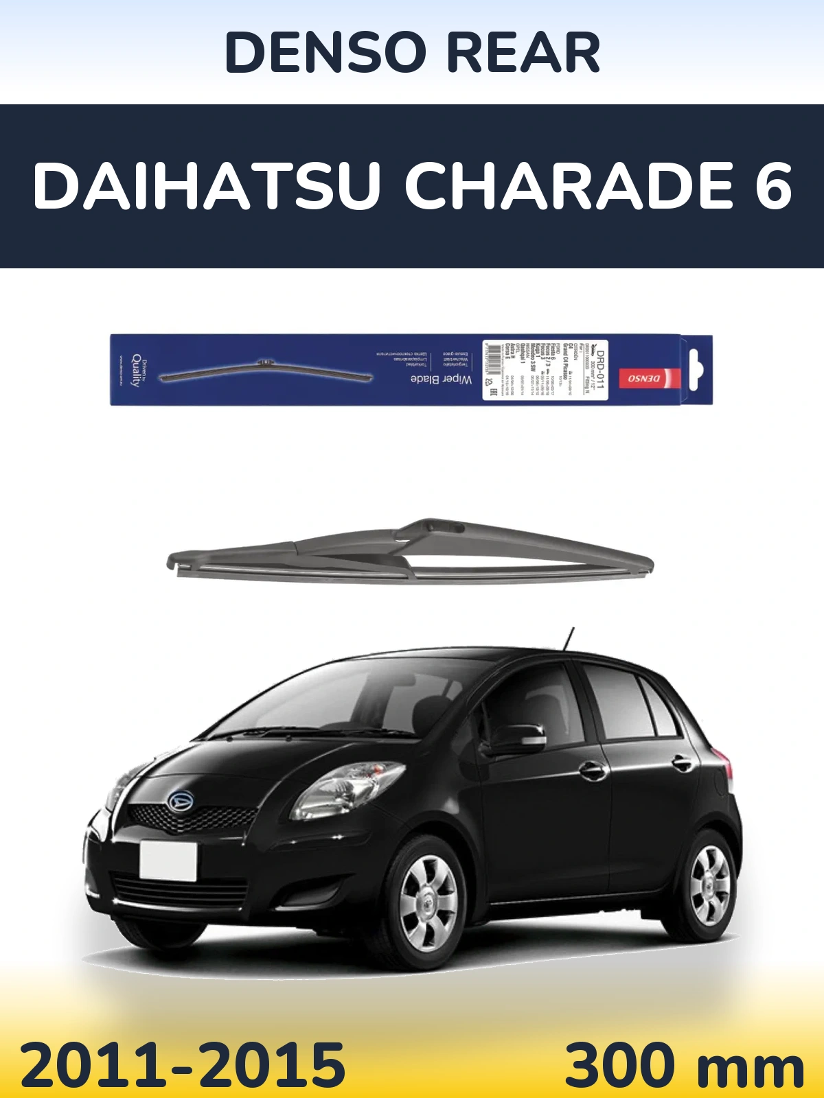 Rear wiper blade Denso Rear 300 mm for Daihatsu Charade 6 2011-2015